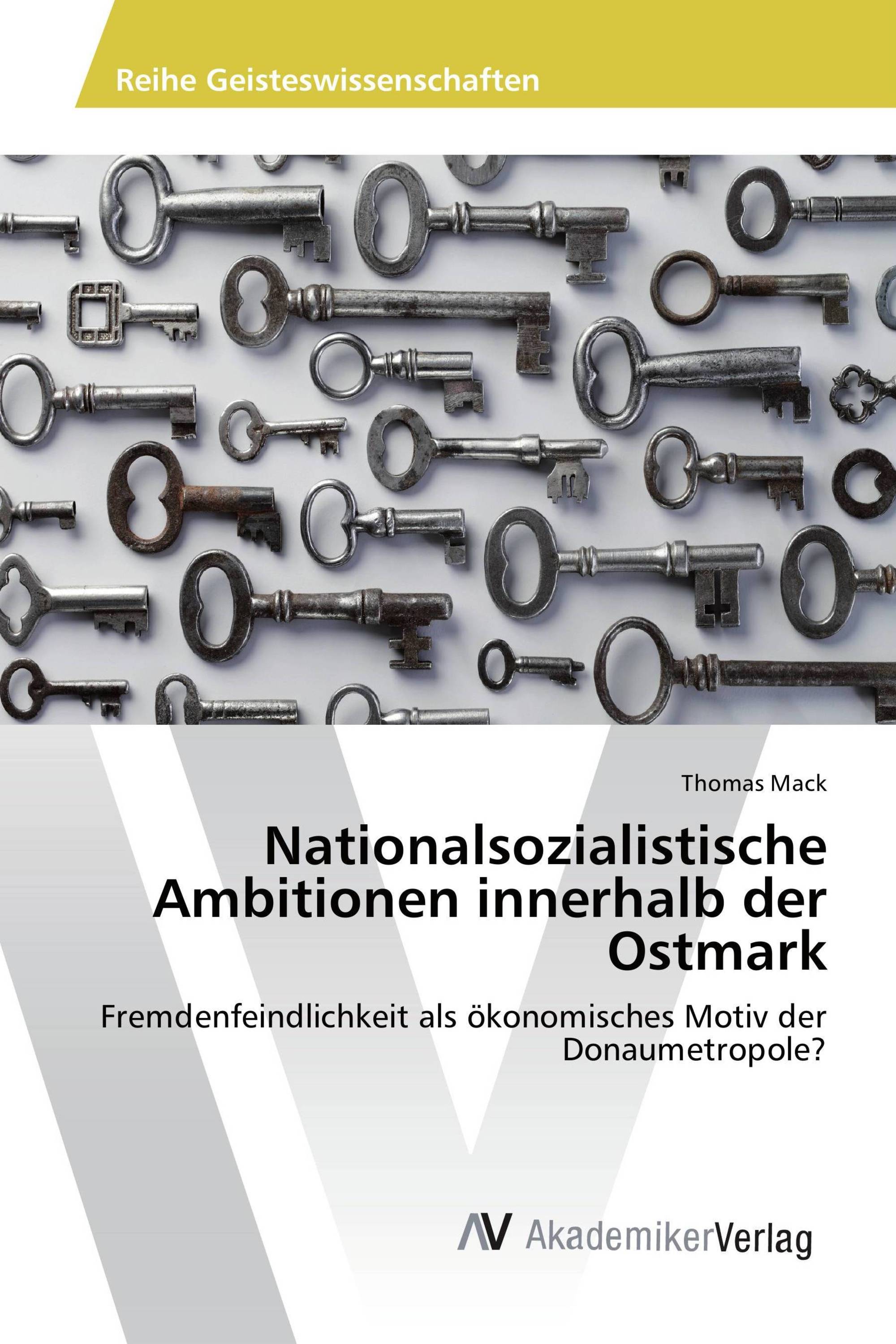 Nationalsozialistische Ambitionen innerhalb der Ostmark