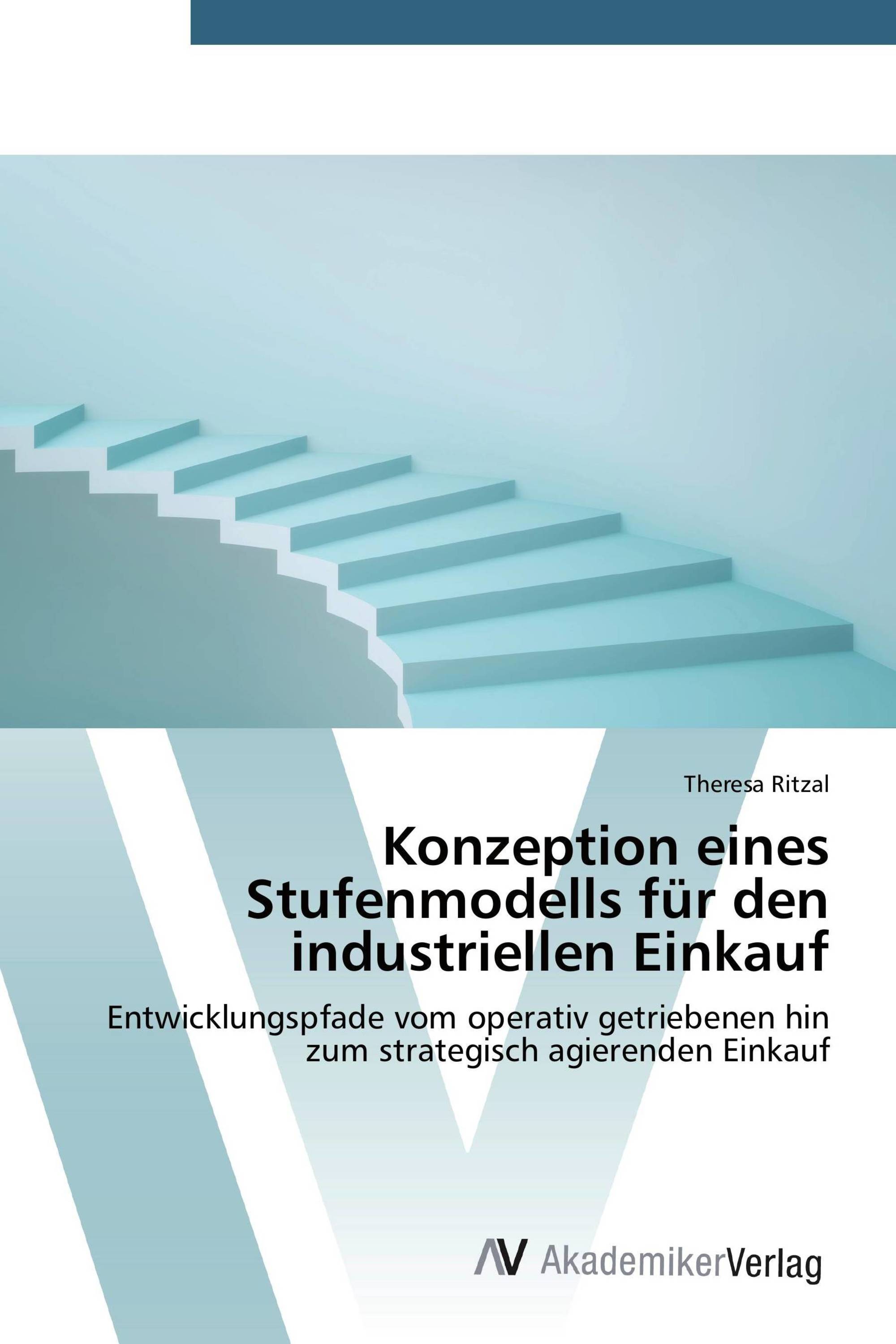 Konzeption eines Stufenmodells für den industriellen Einkauf