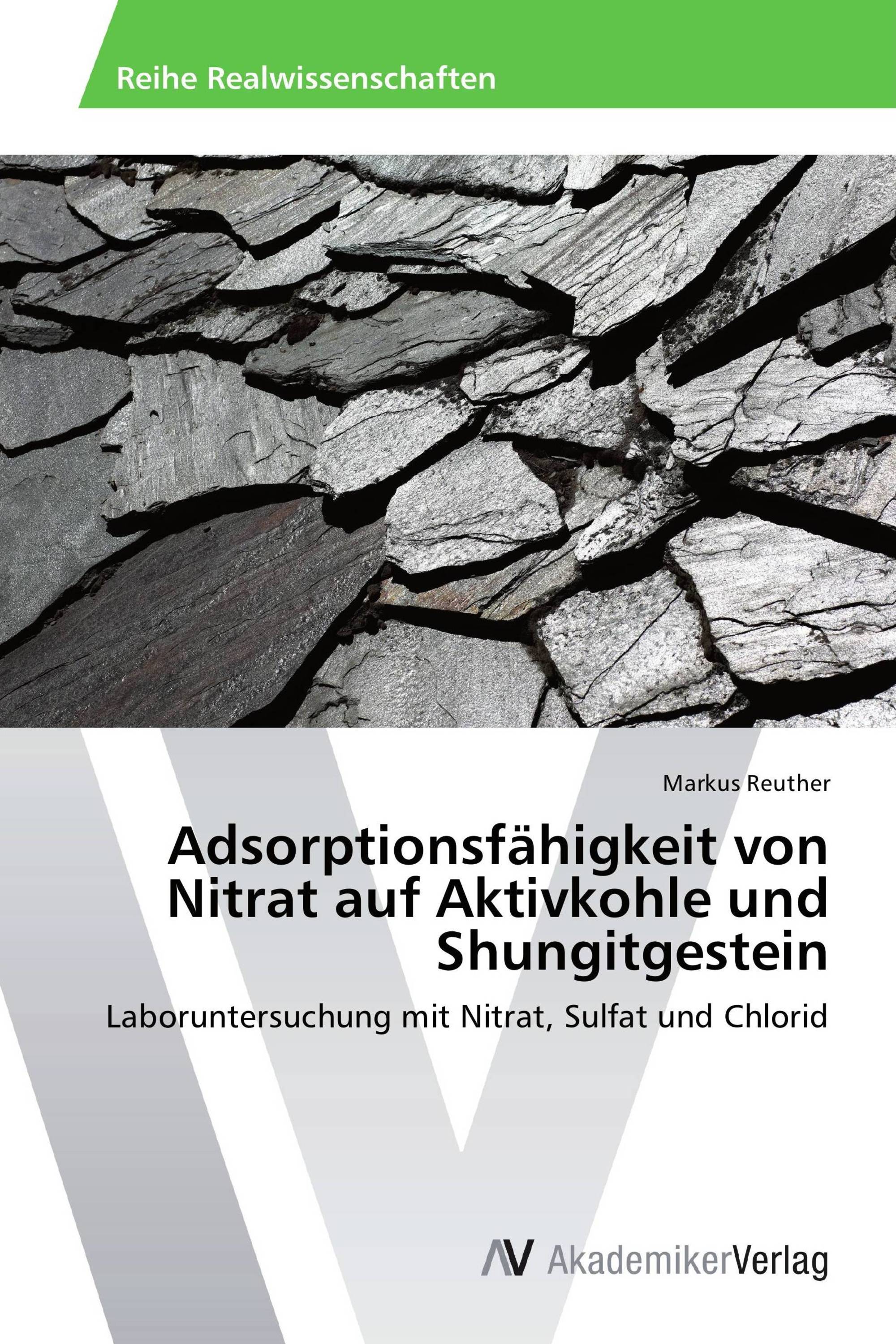 Adsorptionsfähigkeit von Nitrat auf Aktivkohle und Shungitgestein