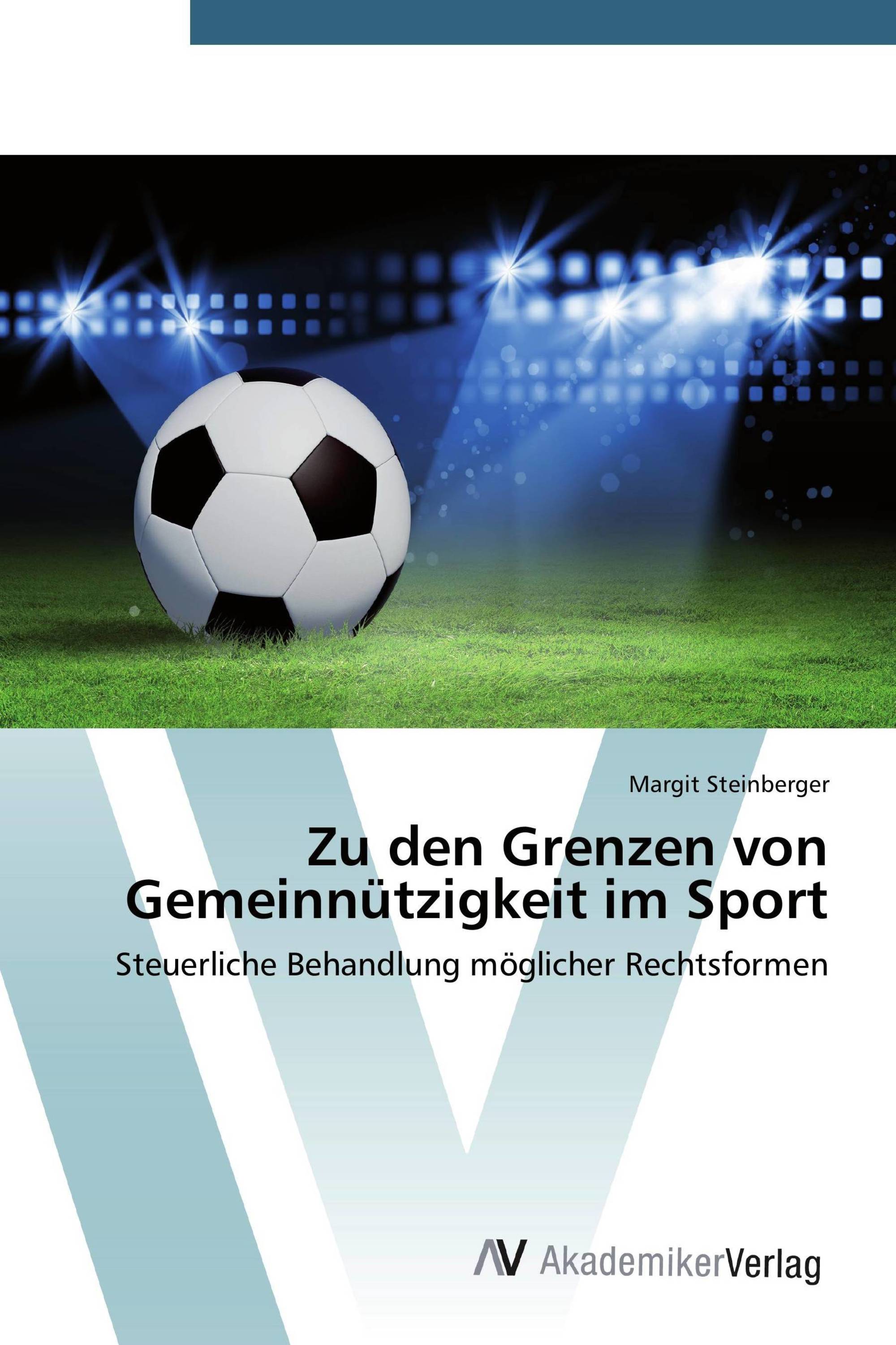 Zu den Grenzen von Gemeinnützigkeit im Sport