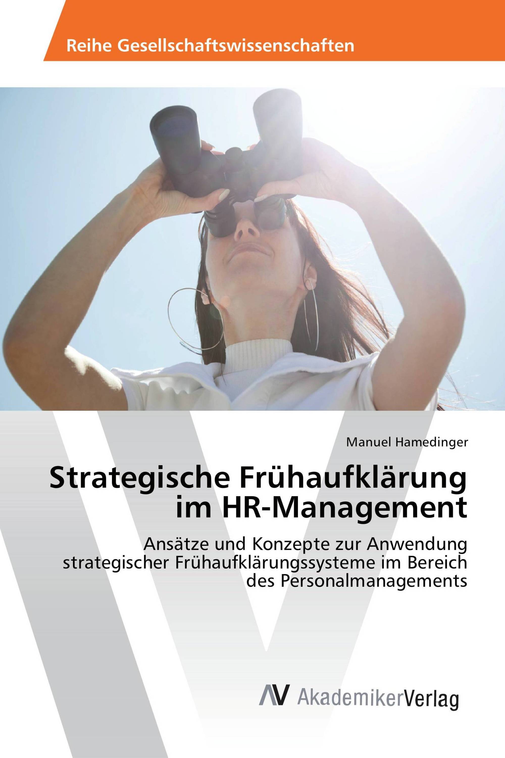 Strategische Frühaufklärung im HR-Management