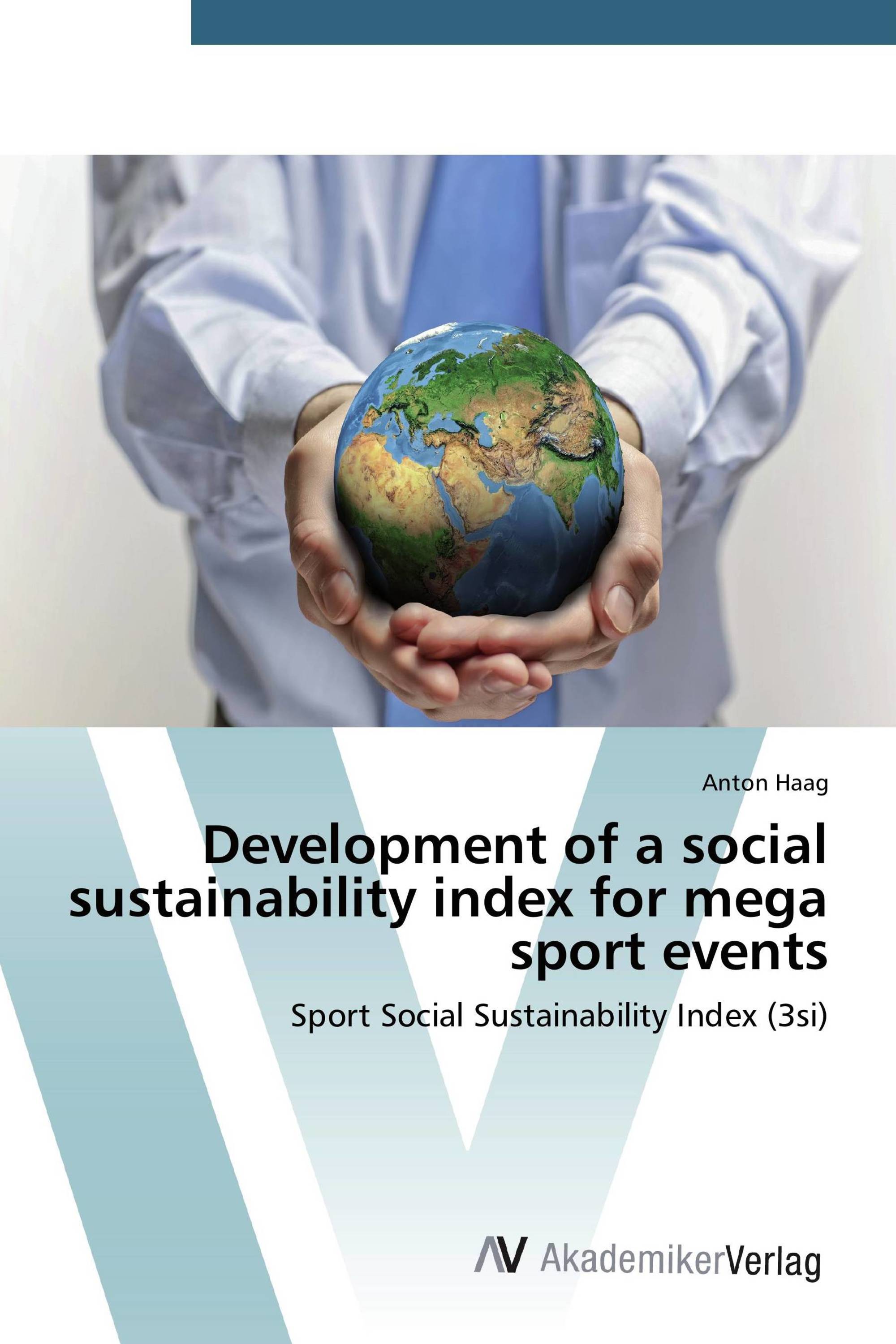 Development of a social sustainability index for mega sport events