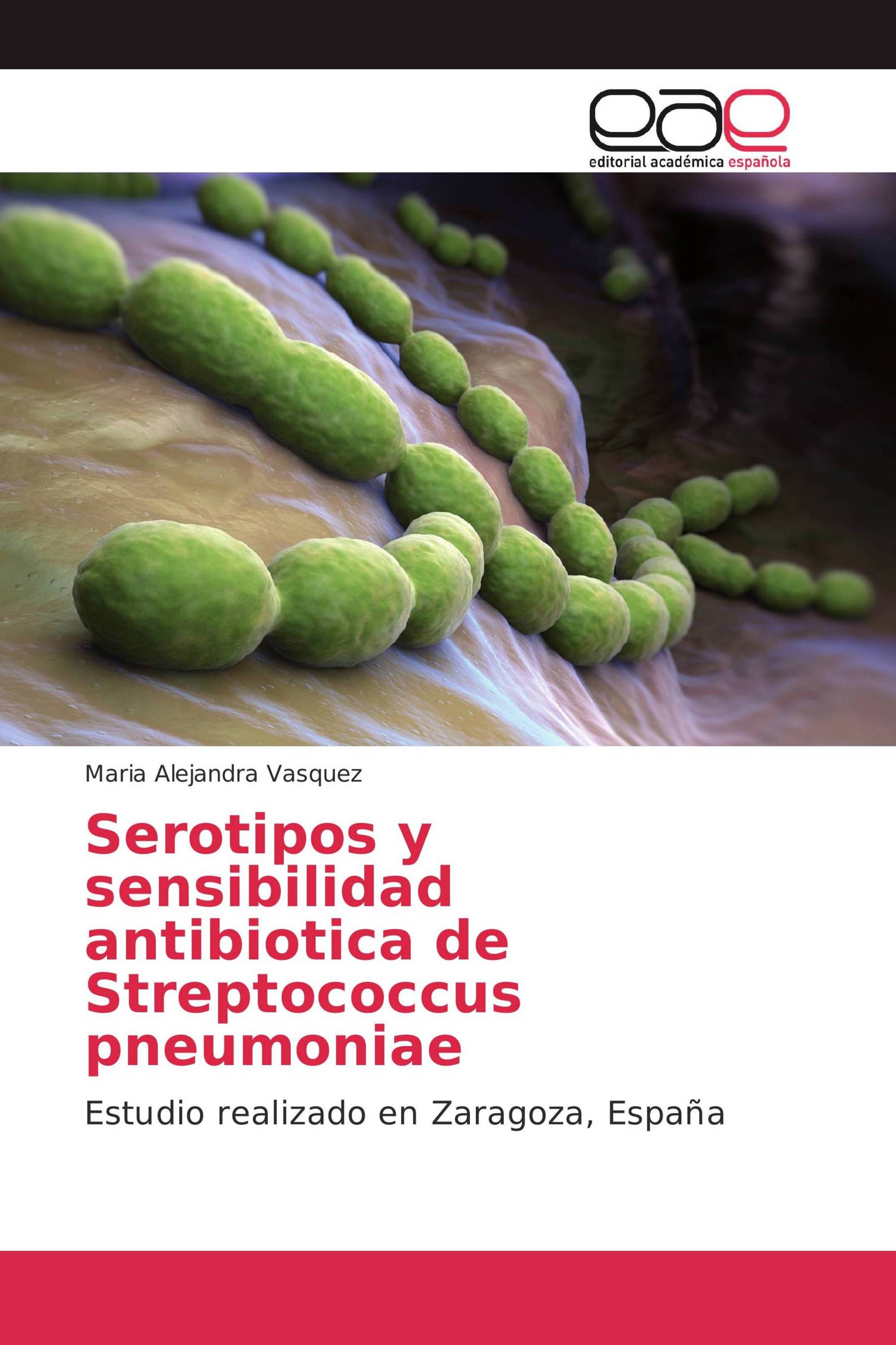 Serotipos y sensibilidad antibiotica de Streptococcus pneumoniae