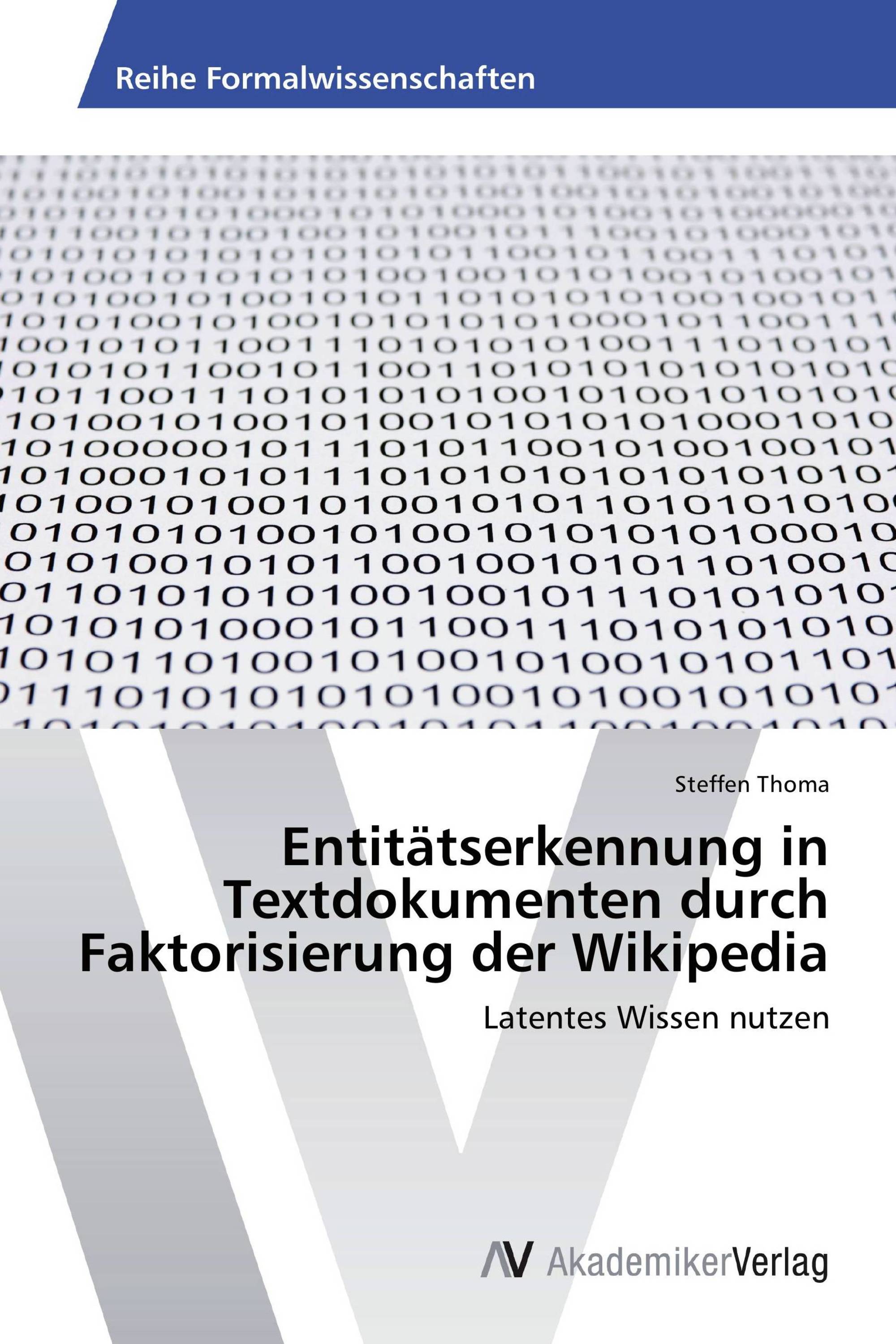 Entitätserkennung in Textdokumenten durch Faktorisierung der Wikipedia