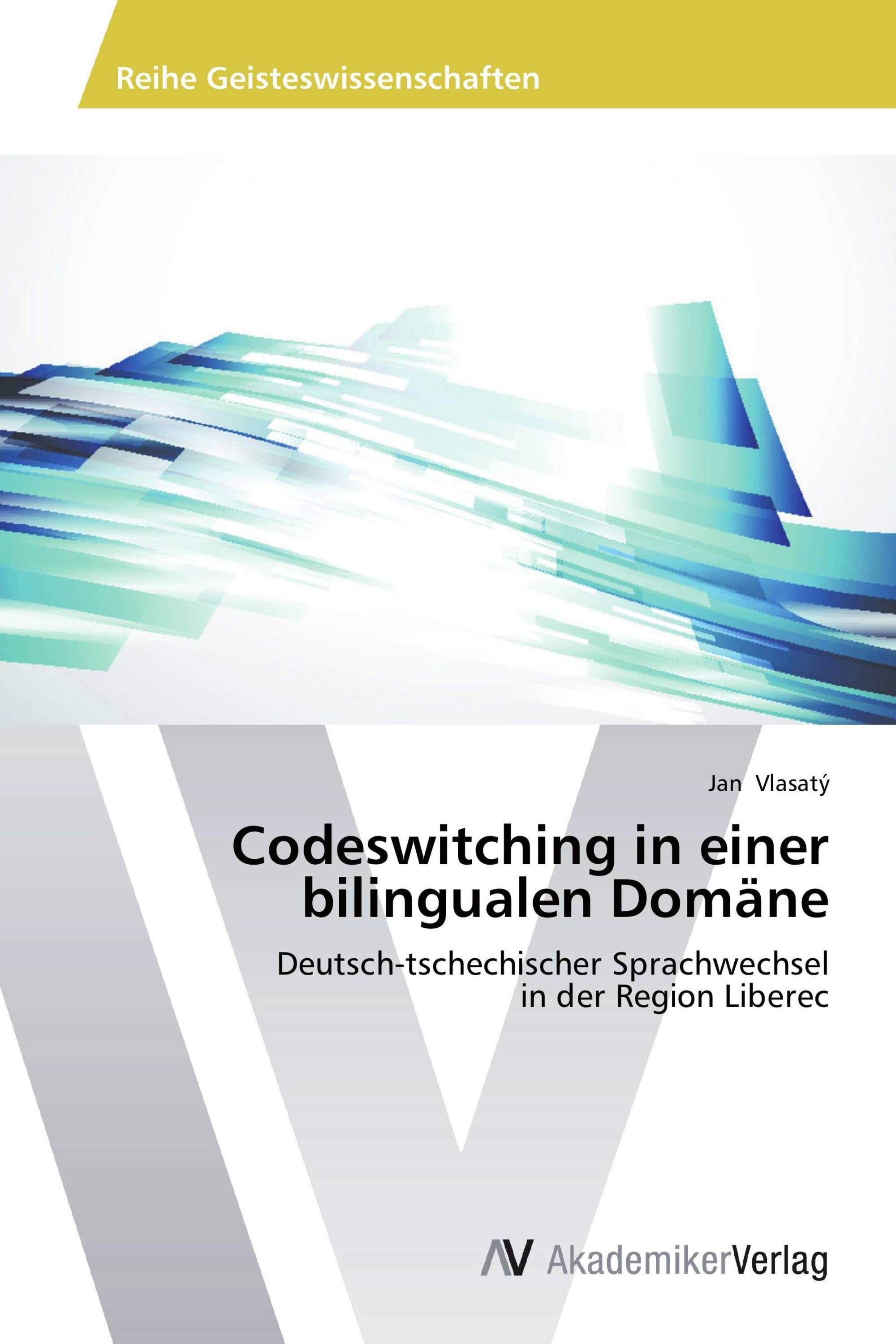 Codeswitching in einer bilingualen Domäne