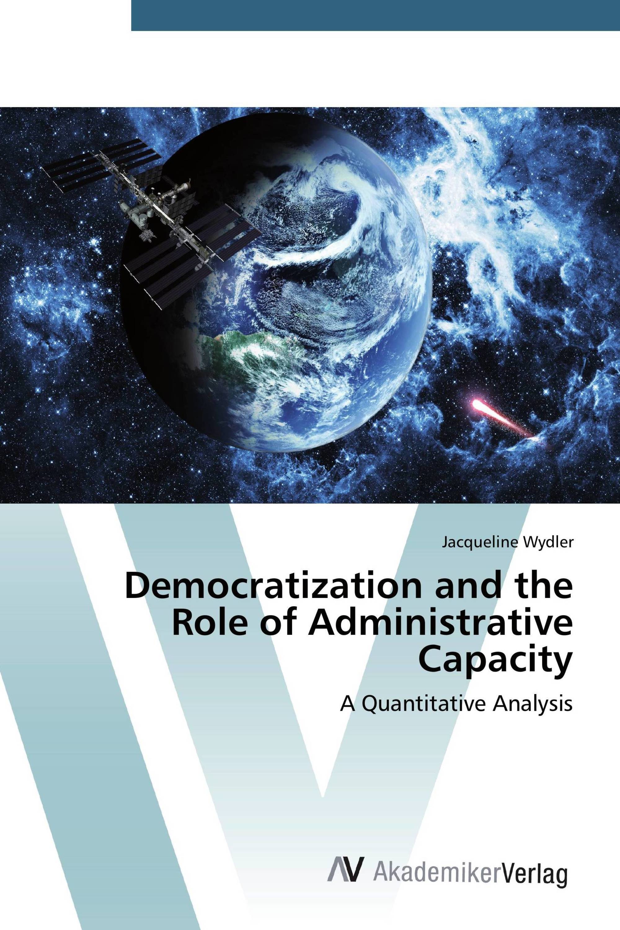 Democratization and the Role of Administrative Capacity