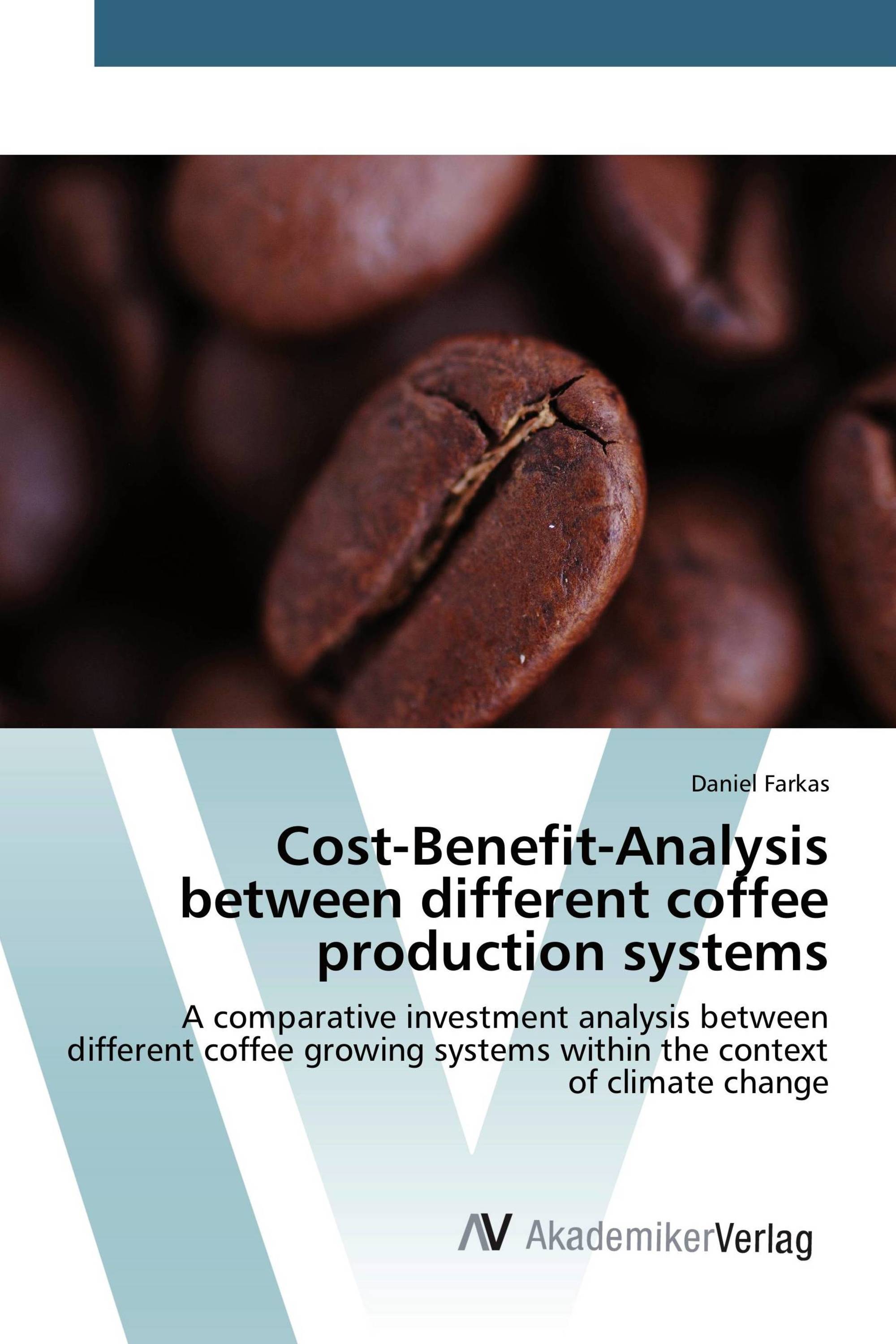 Cost-Benefit-Analysis between different coffee production systems