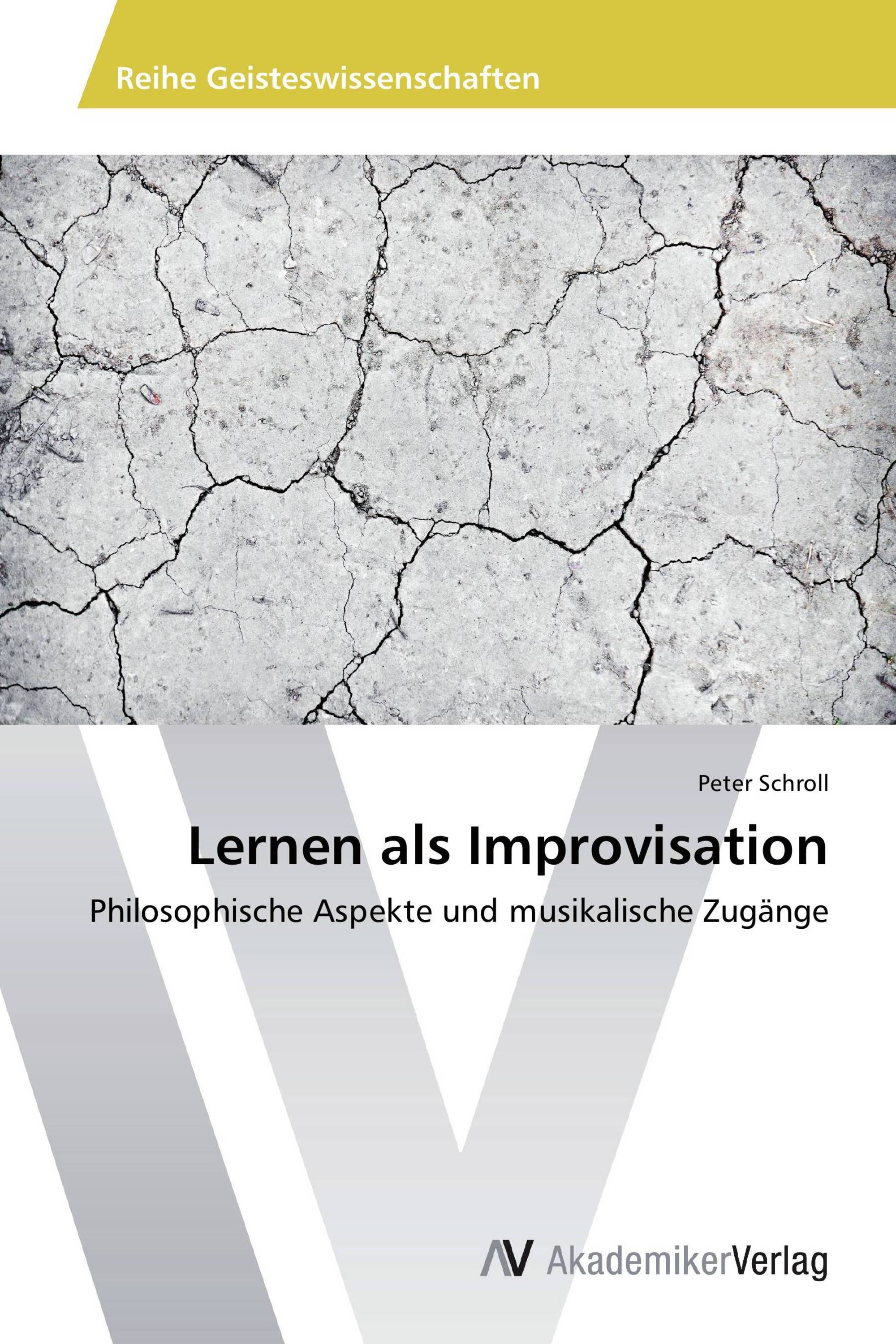 Lernen als Improvisation