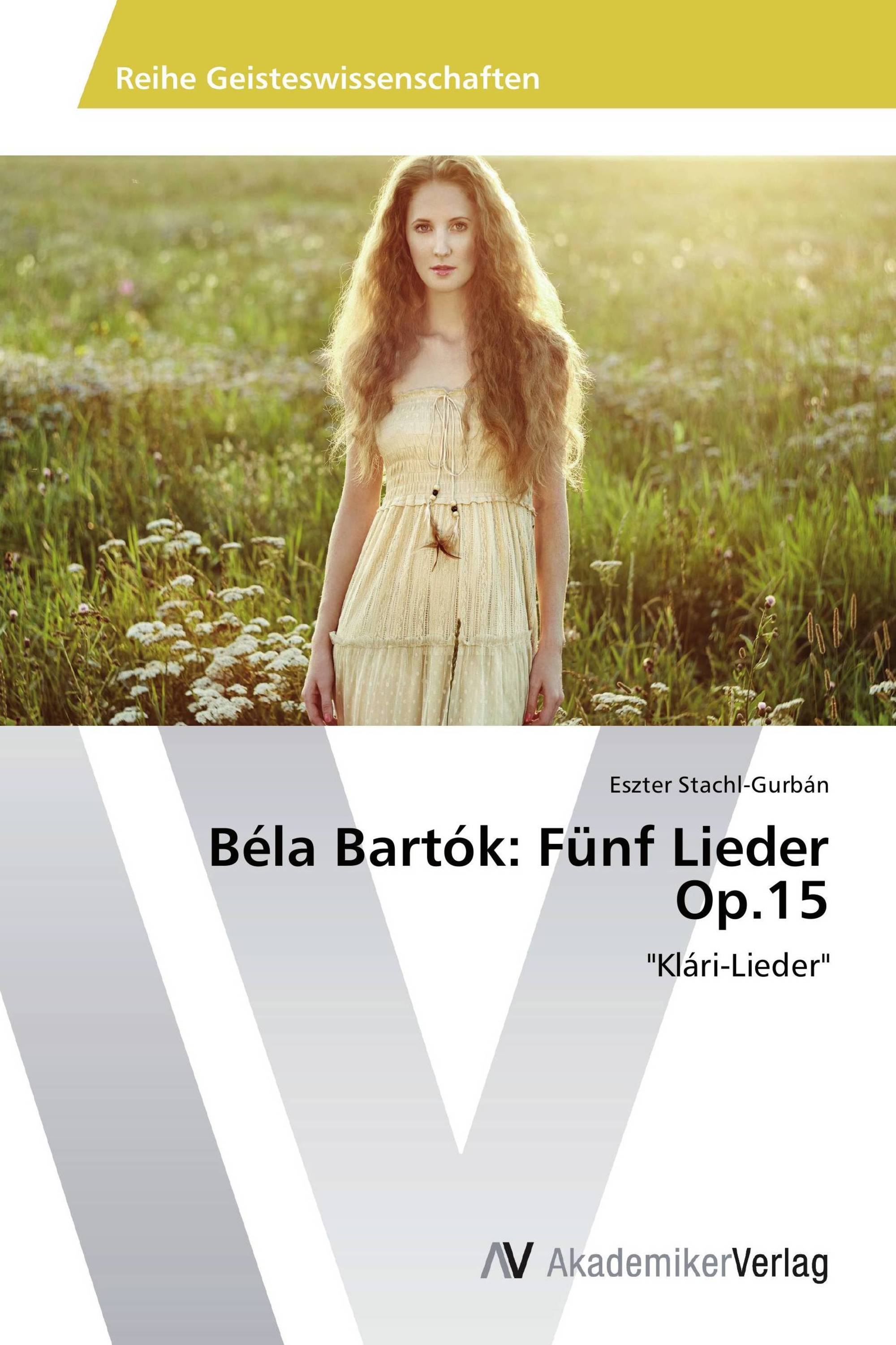 Béla Bartók: Fünf Lieder Op.15