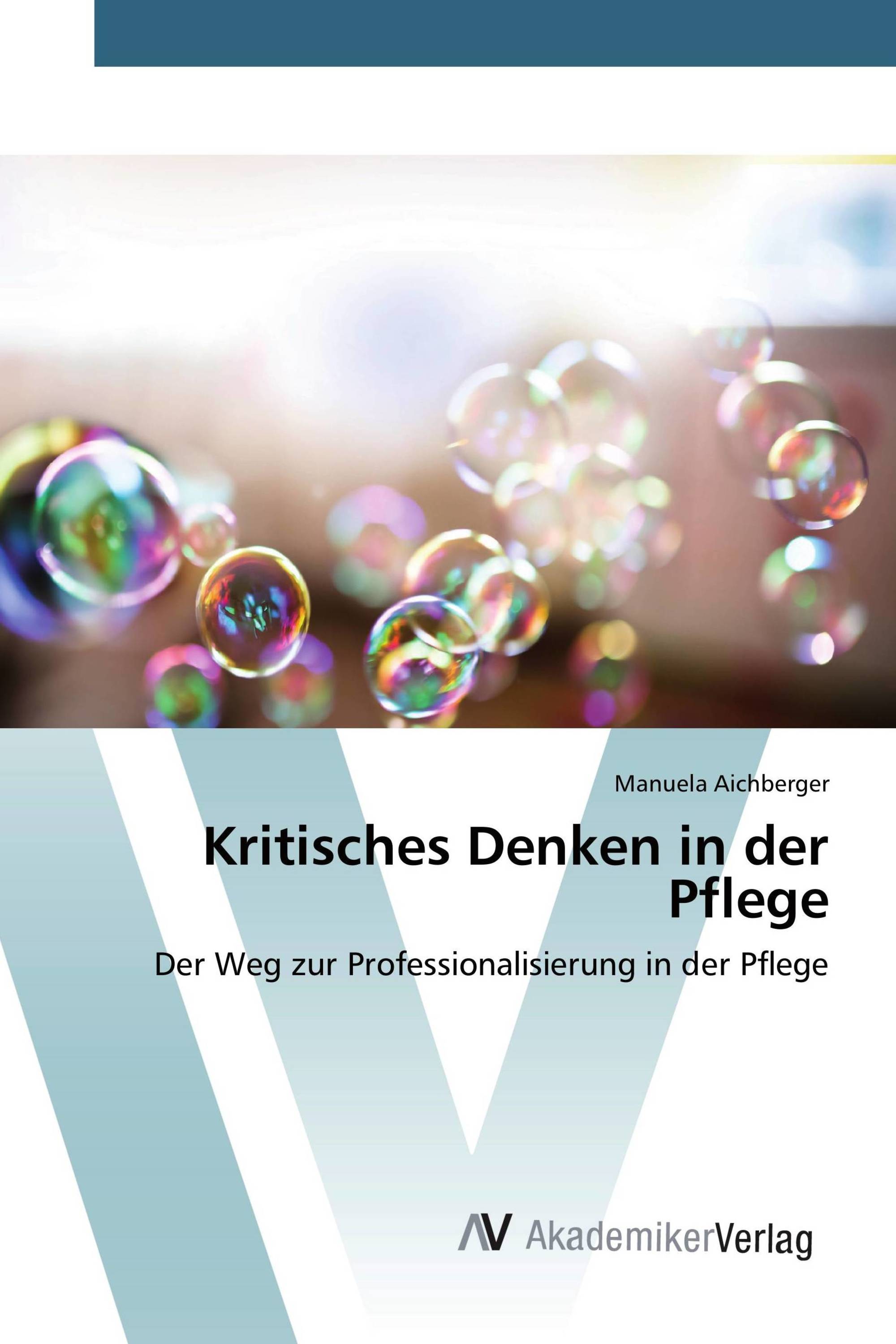 Kritisches Denken in der Pflege