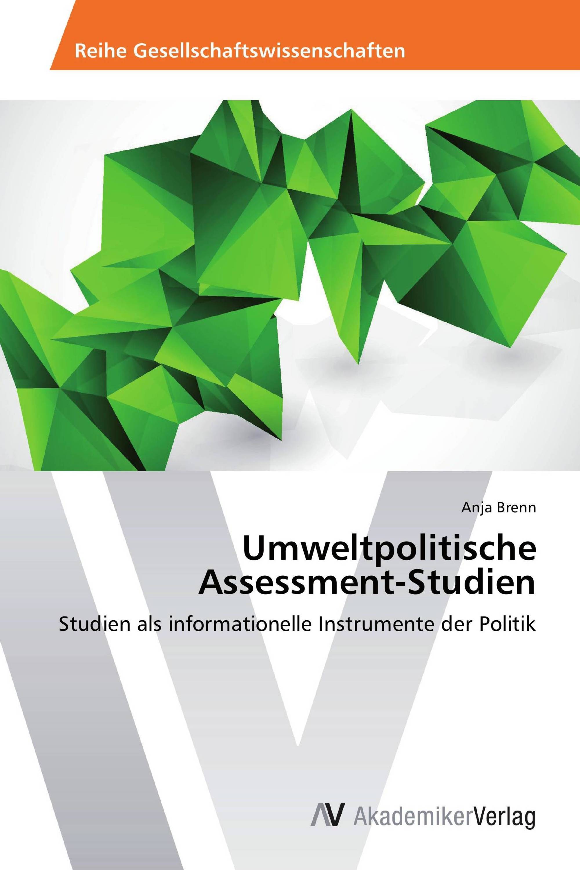 Umweltpolitische Assessment-Studien