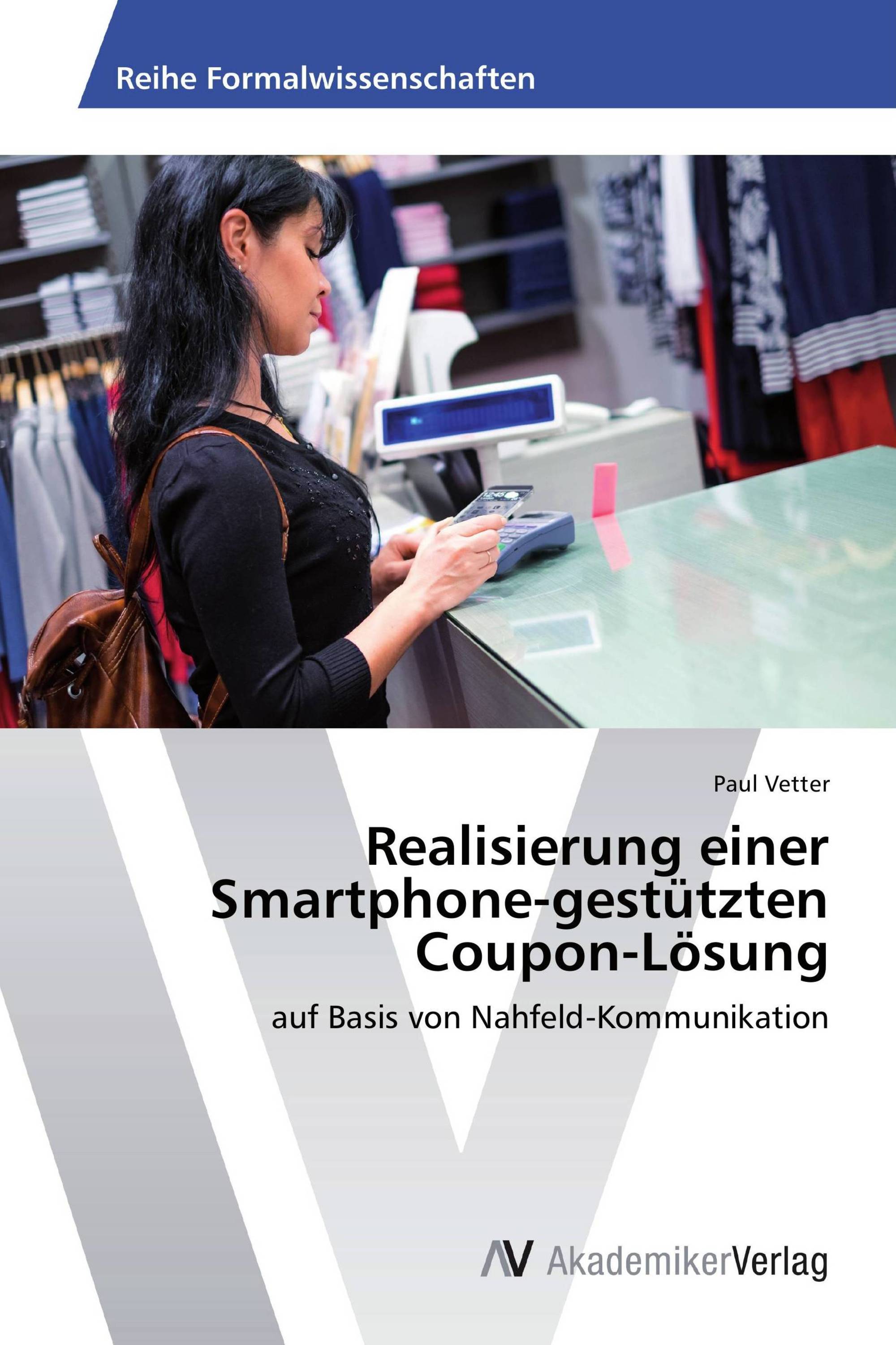 Realisierung einer Smartphone-gestützten Coupon-Lösung