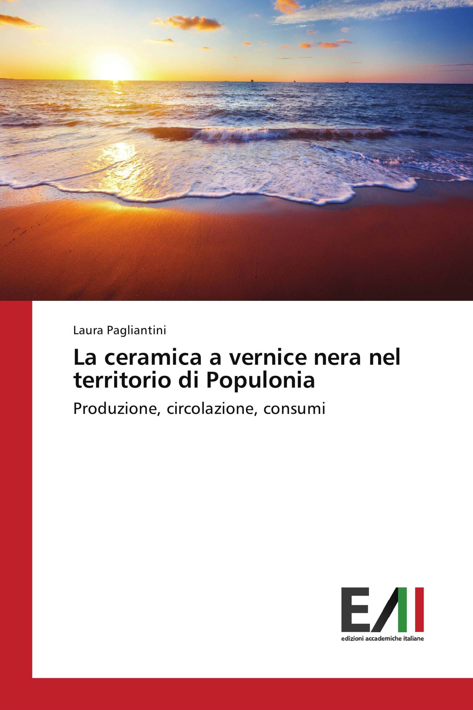 La ceramica a vernice nera nel territorio di Populonia