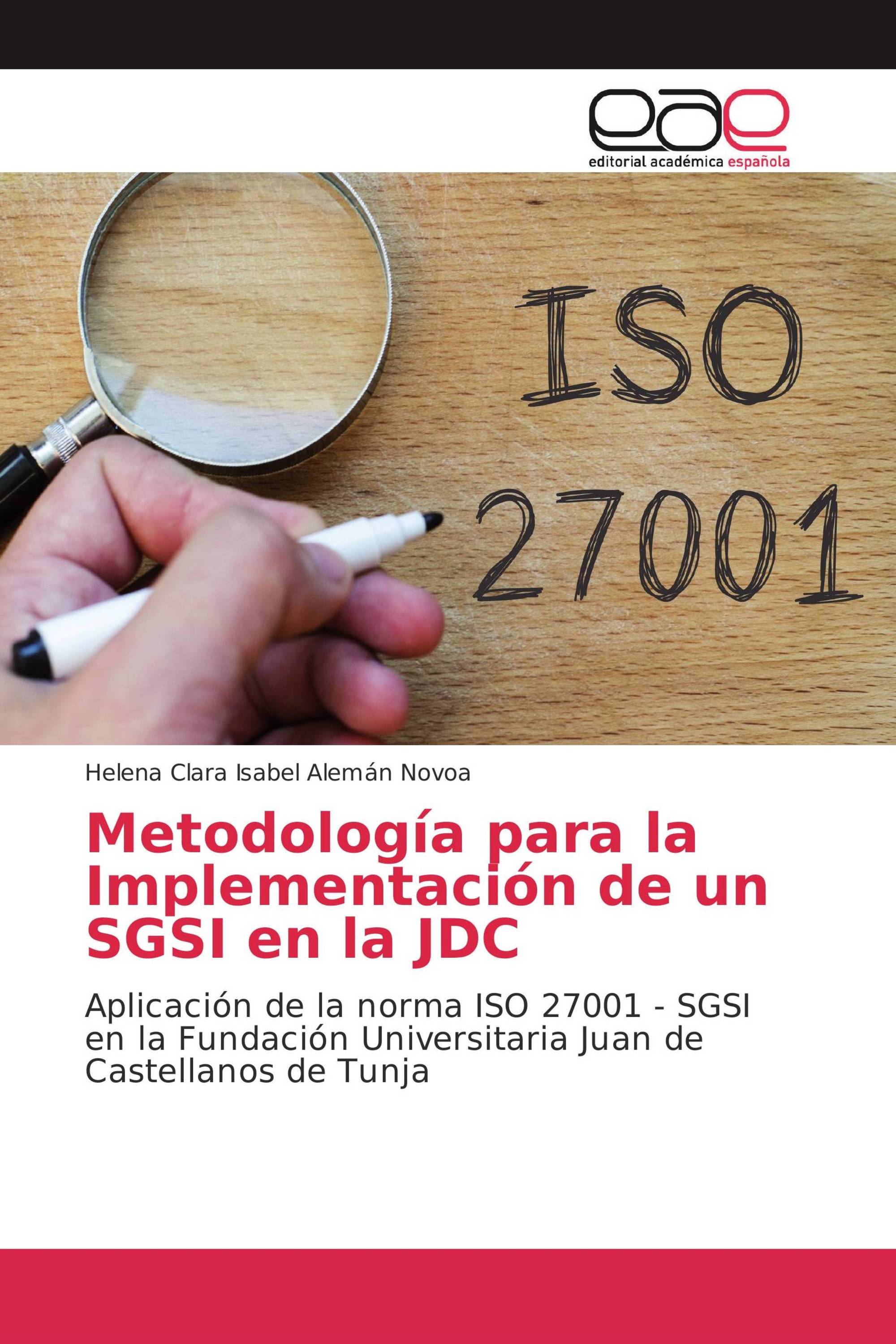 Metodología para la Implementación de un SGSI en la JDC