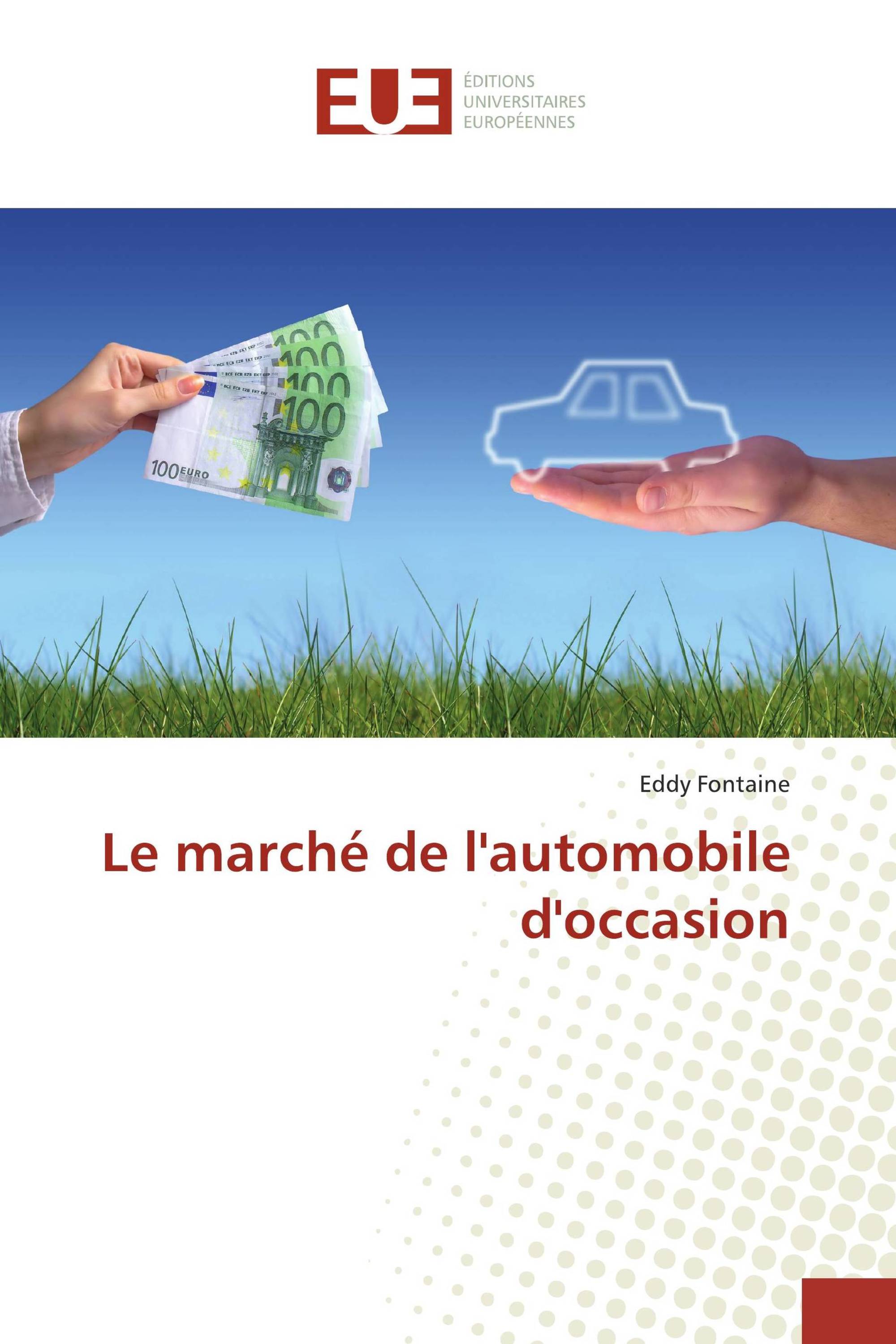 Le marché de l'automobile d'occasion