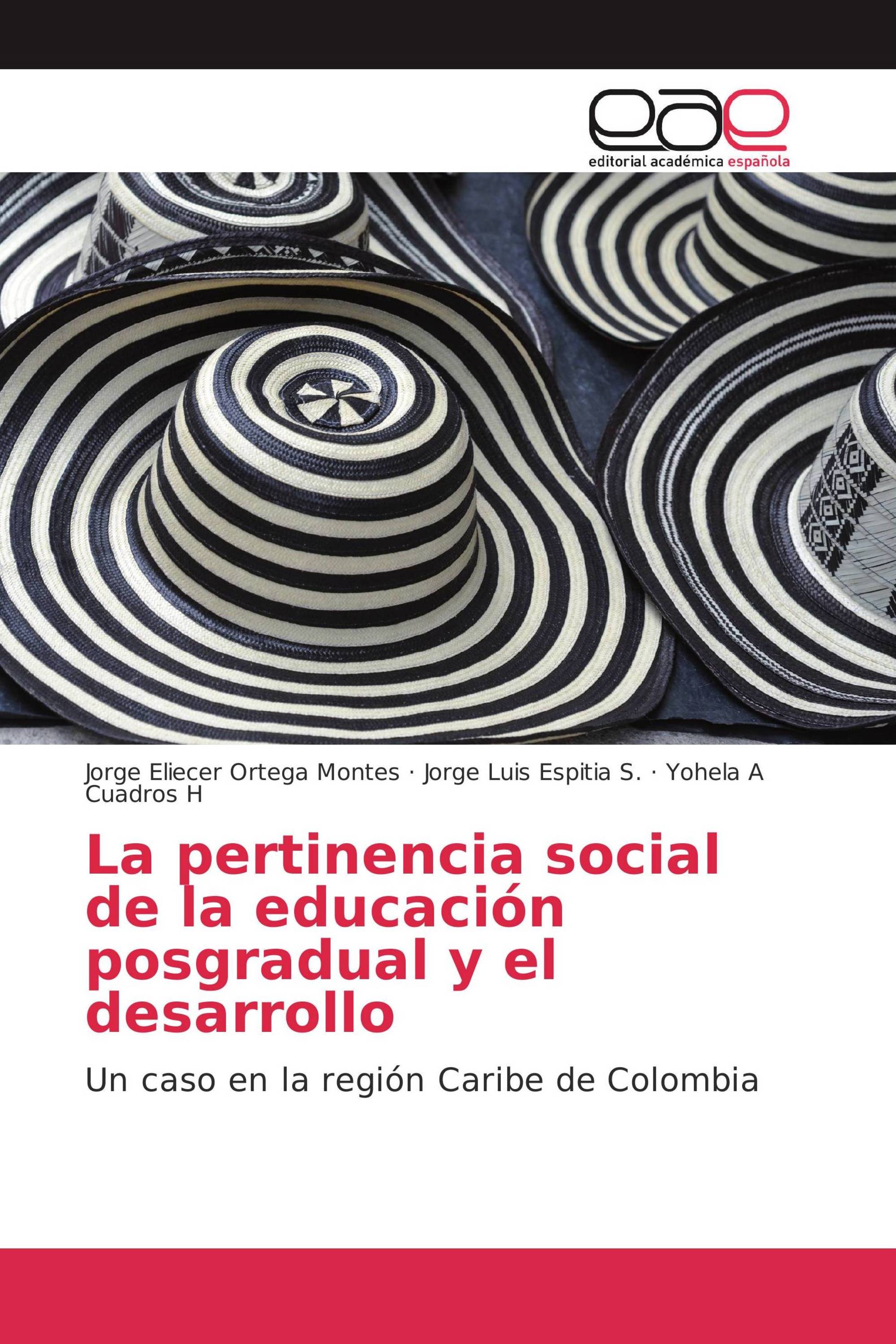 La pertinencia social de la educación posgradual y el desarrollo