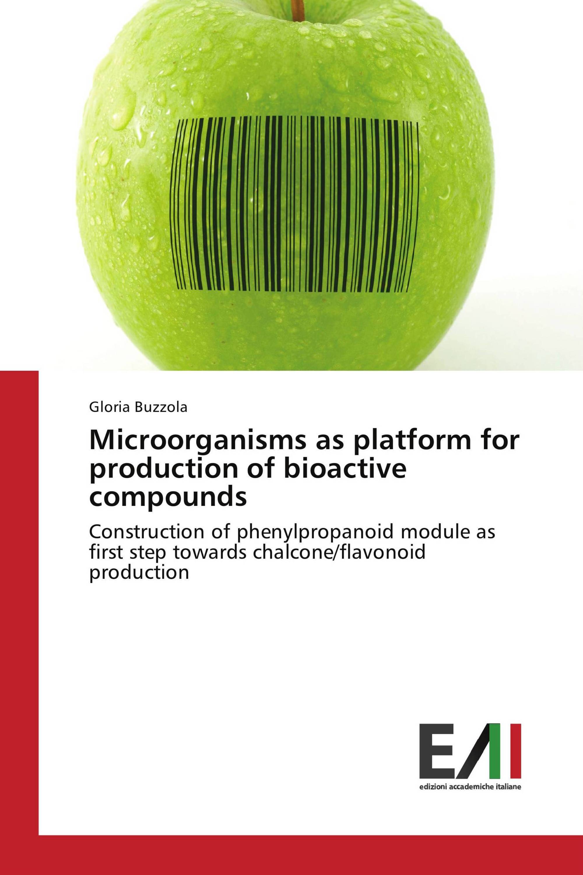 Microorganisms as platform for production of bioactive compounds