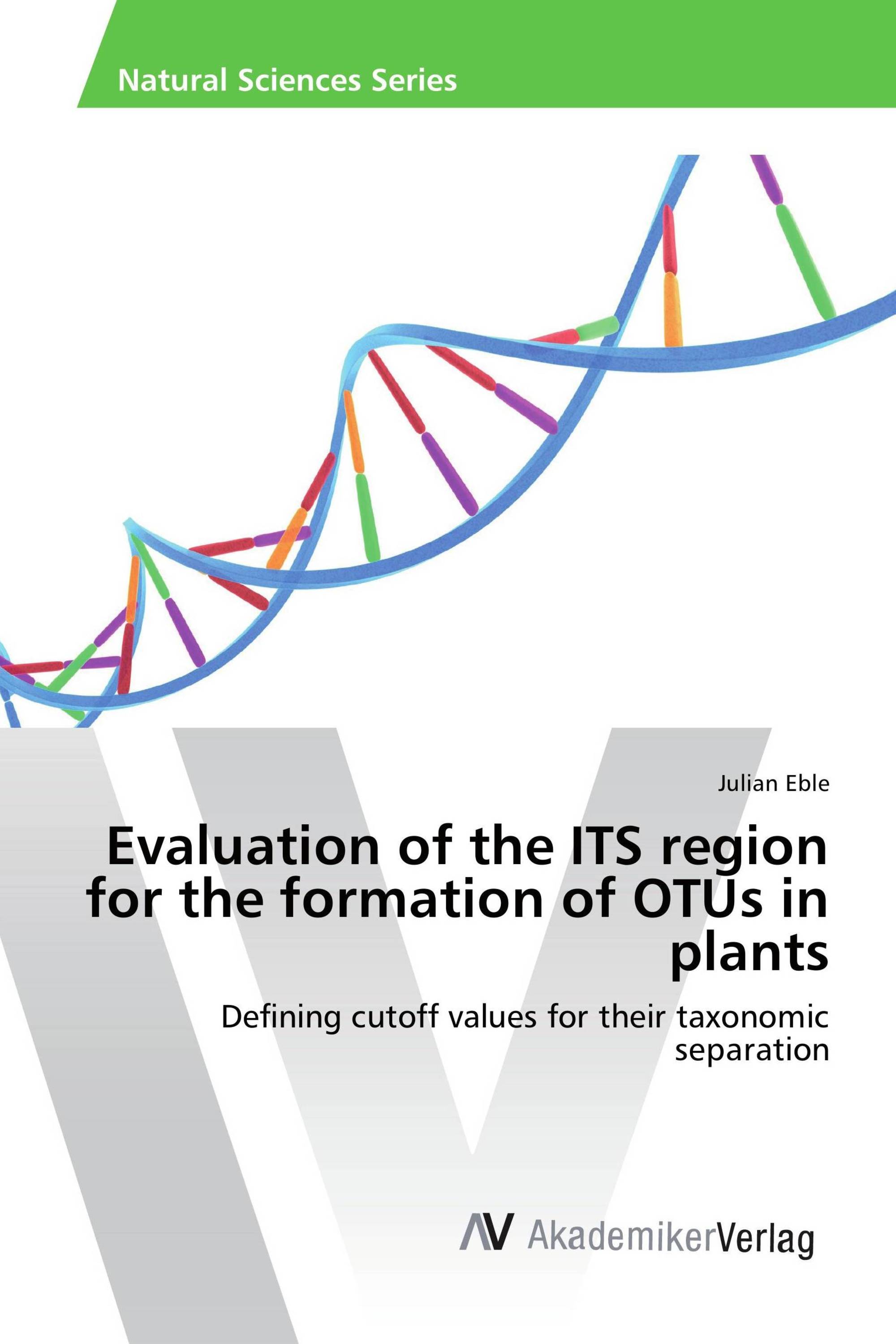 Evaluation of the ITS region for the formation of OTUs in plants