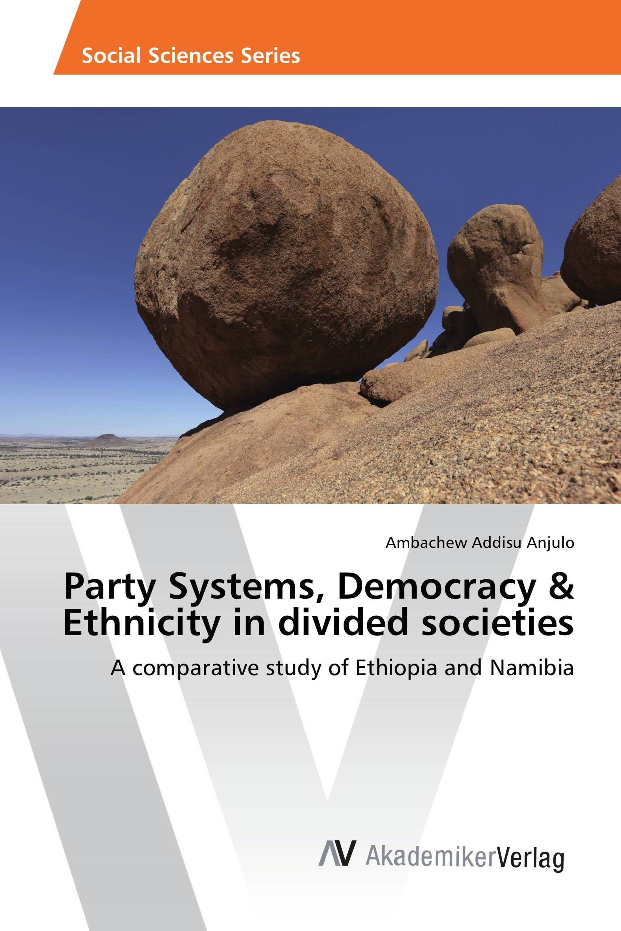 Party Systems, Democracy & Ethnicity in divided societies