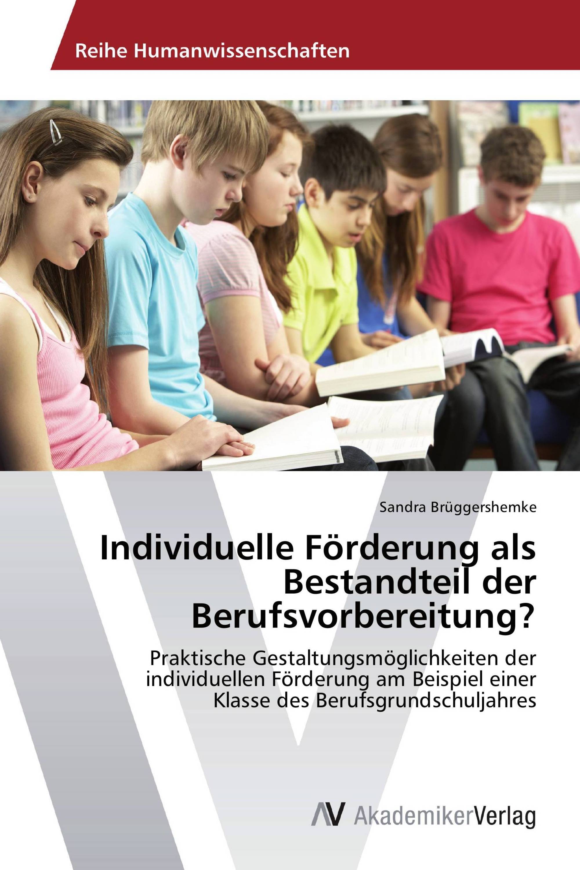 Individuelle Förderung als Bestandteil der Berufsvorbereitung?