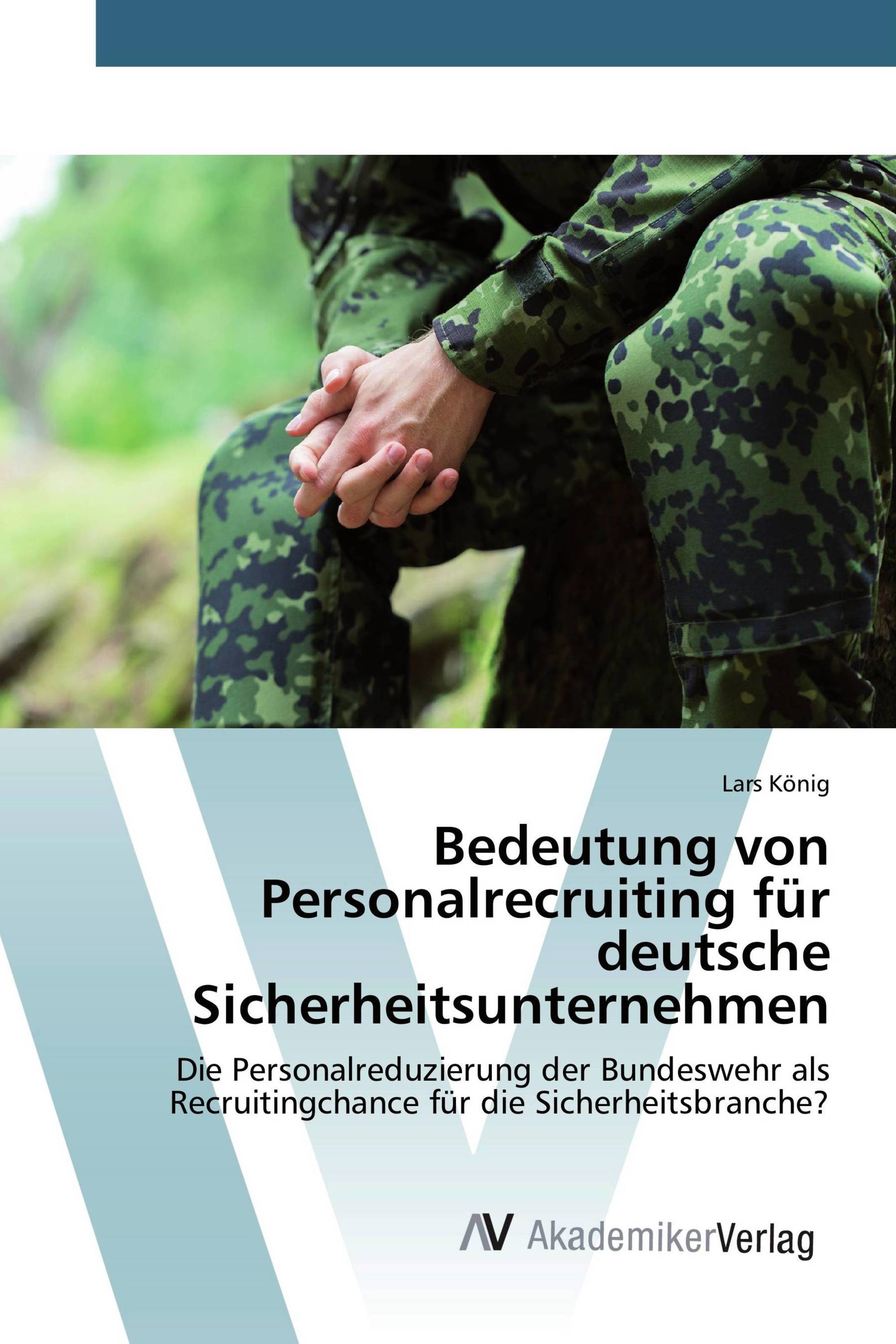 Bedeutung von Personalrecruiting für deutsche Sicherheitsunternehmen