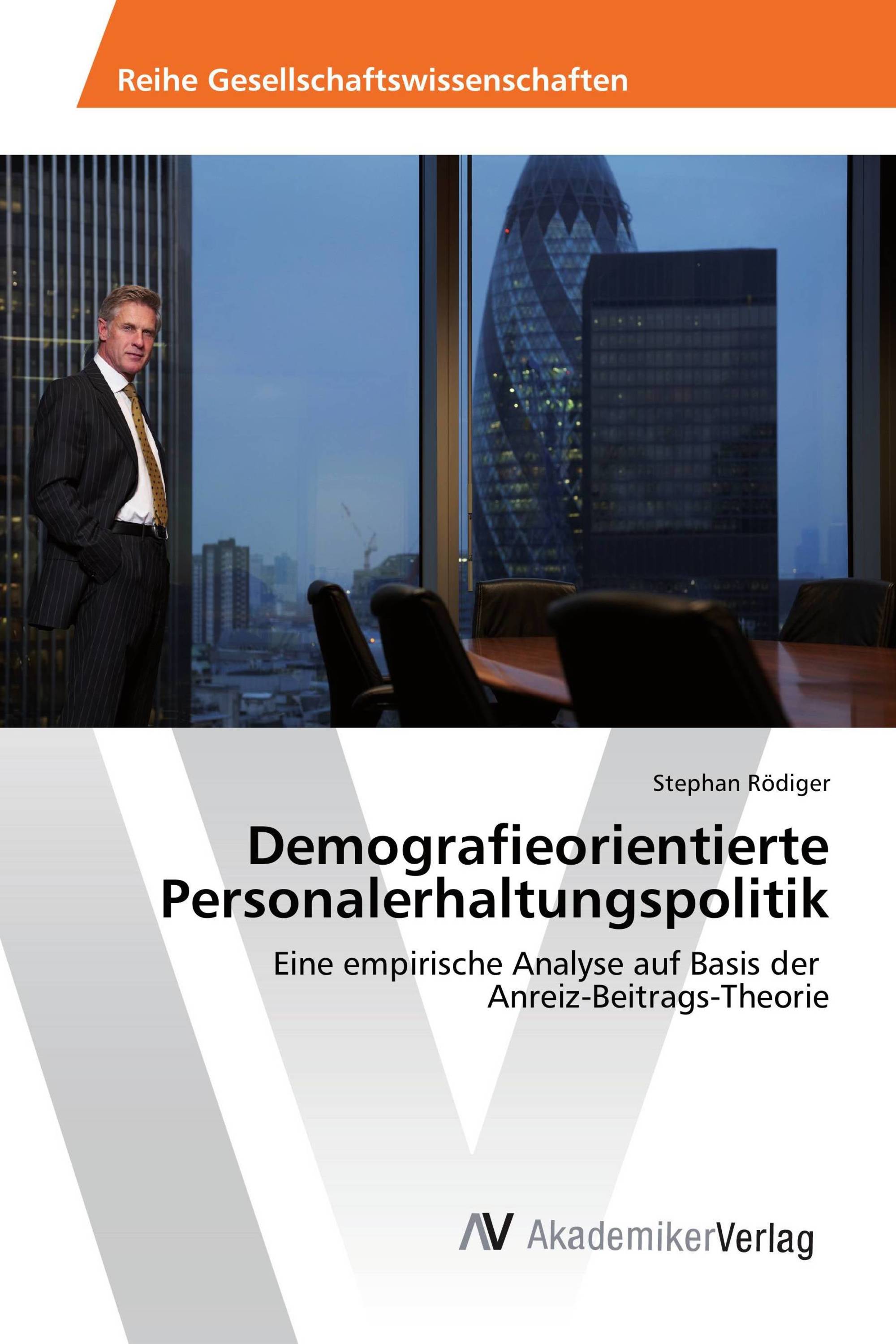 Demografieorientierte Personalerhaltungspolitik