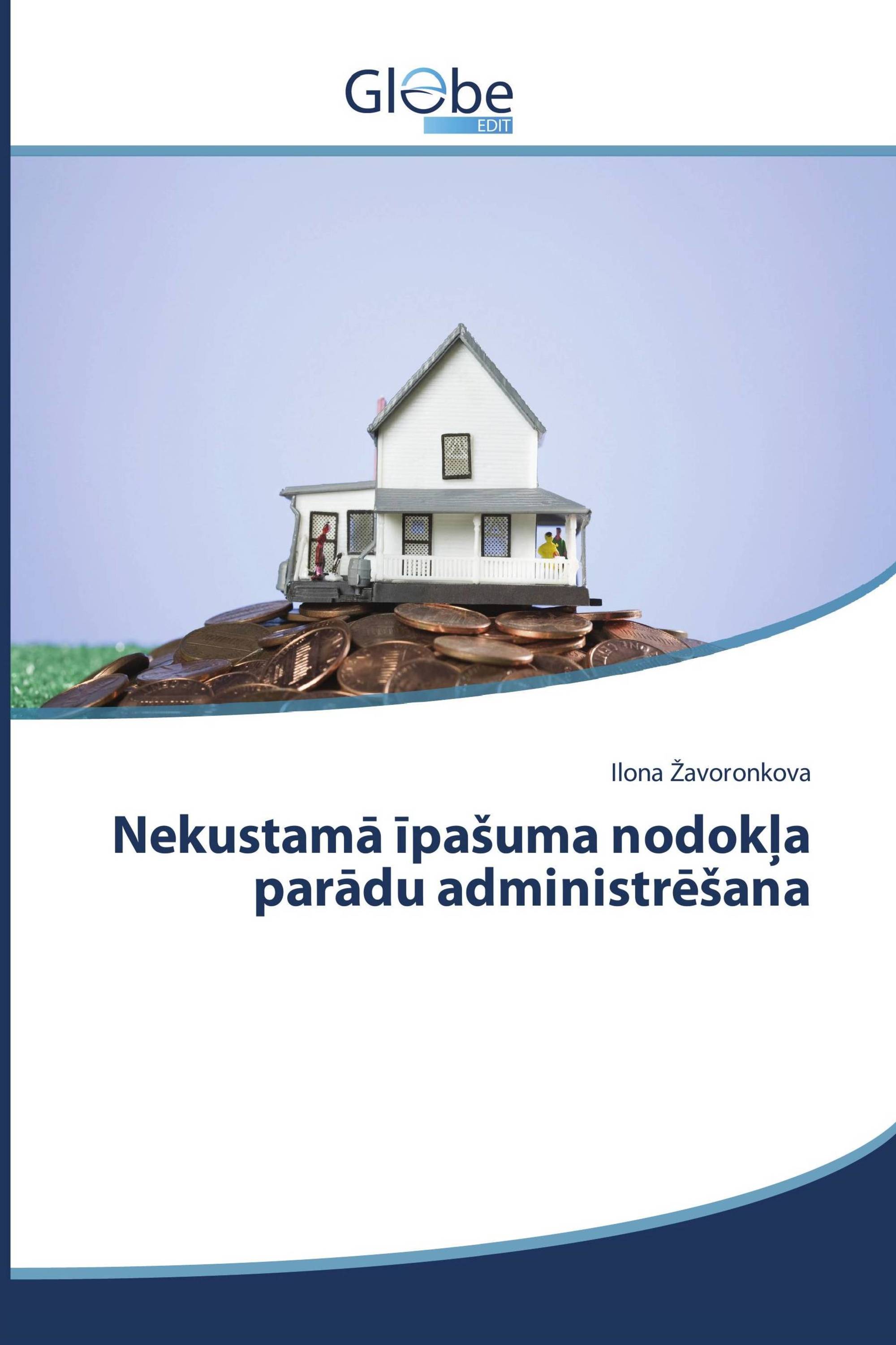 Nekustamā īpašuma nodokļa parādu administrēšana