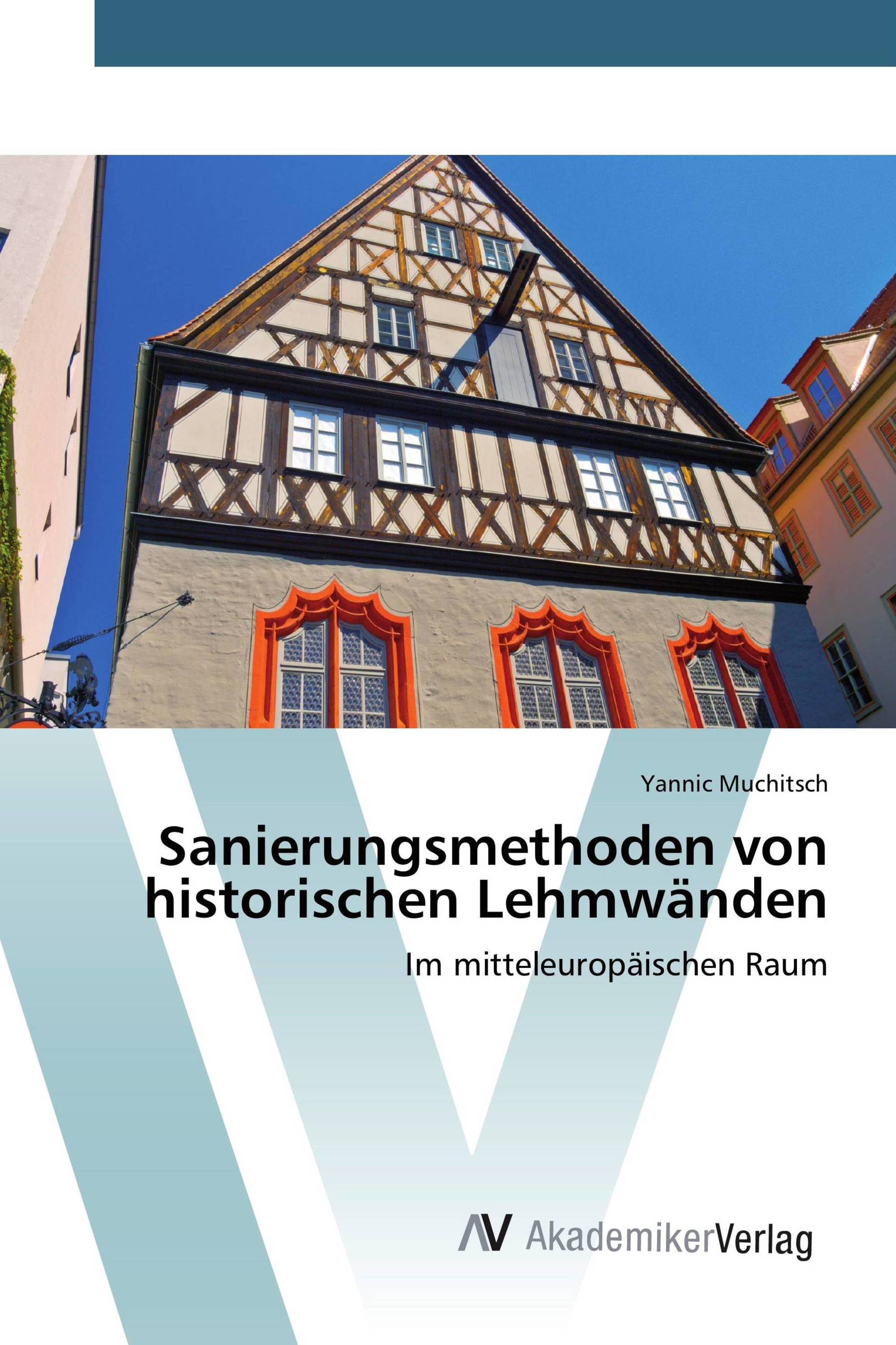 Sanierungsmethoden von historischen Lehmwänden