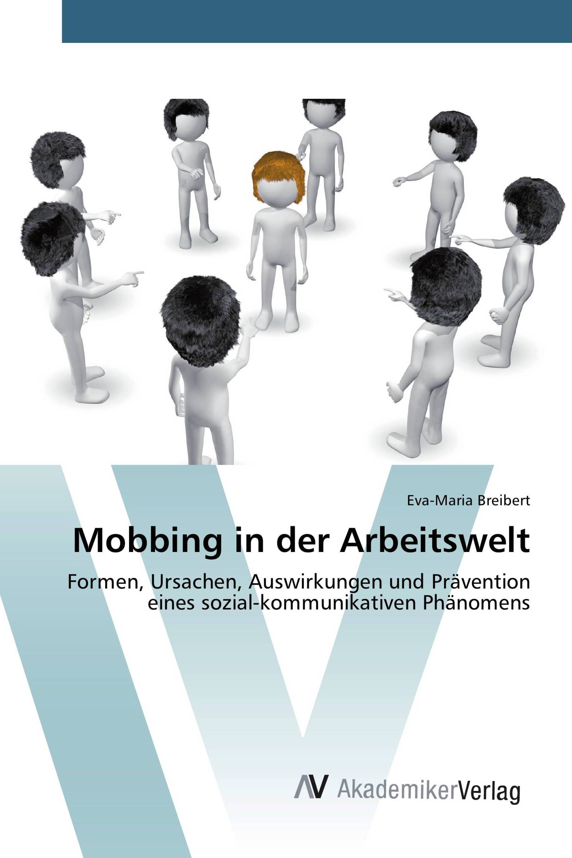 Mobbing in der Arbeitswelt