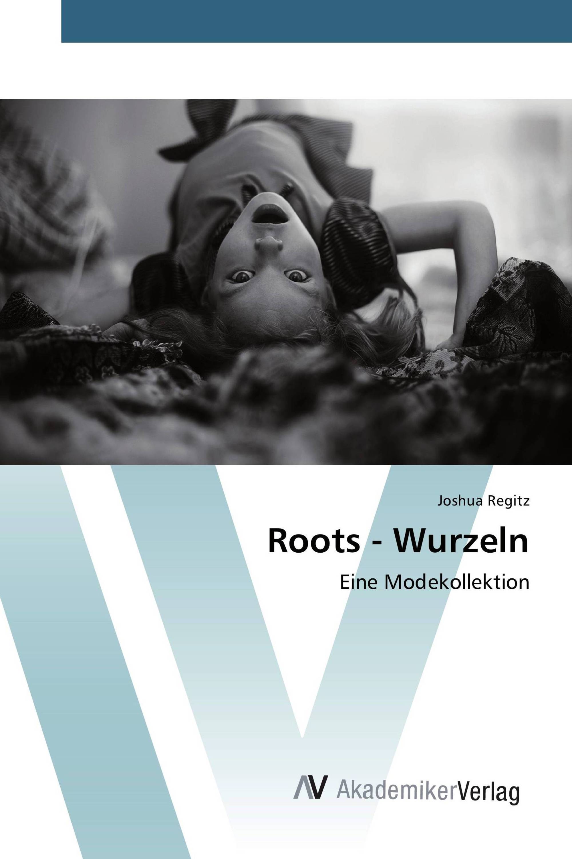 Roots - Wurzeln