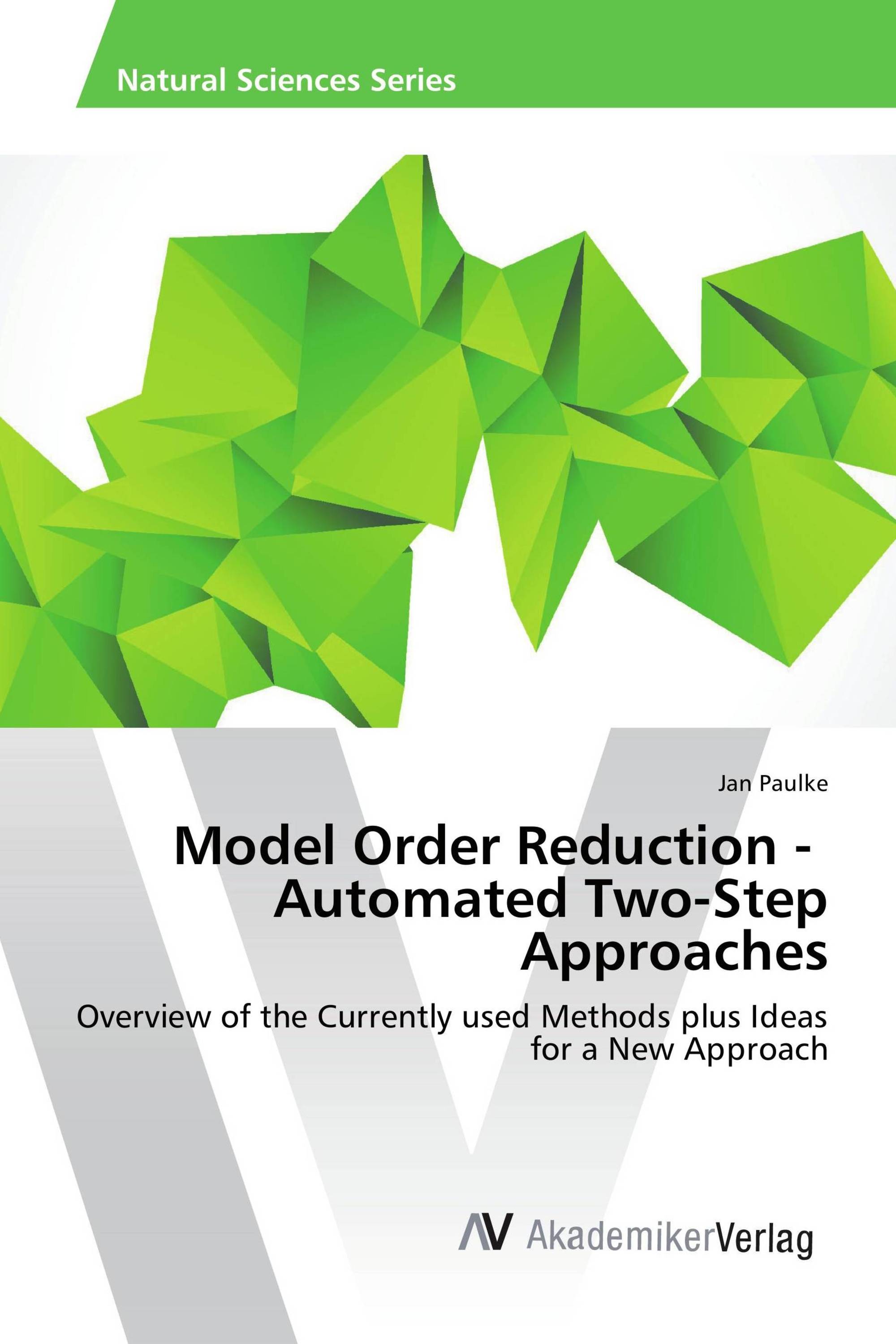 Model Order Reduction - Automated Two-Step Approaches