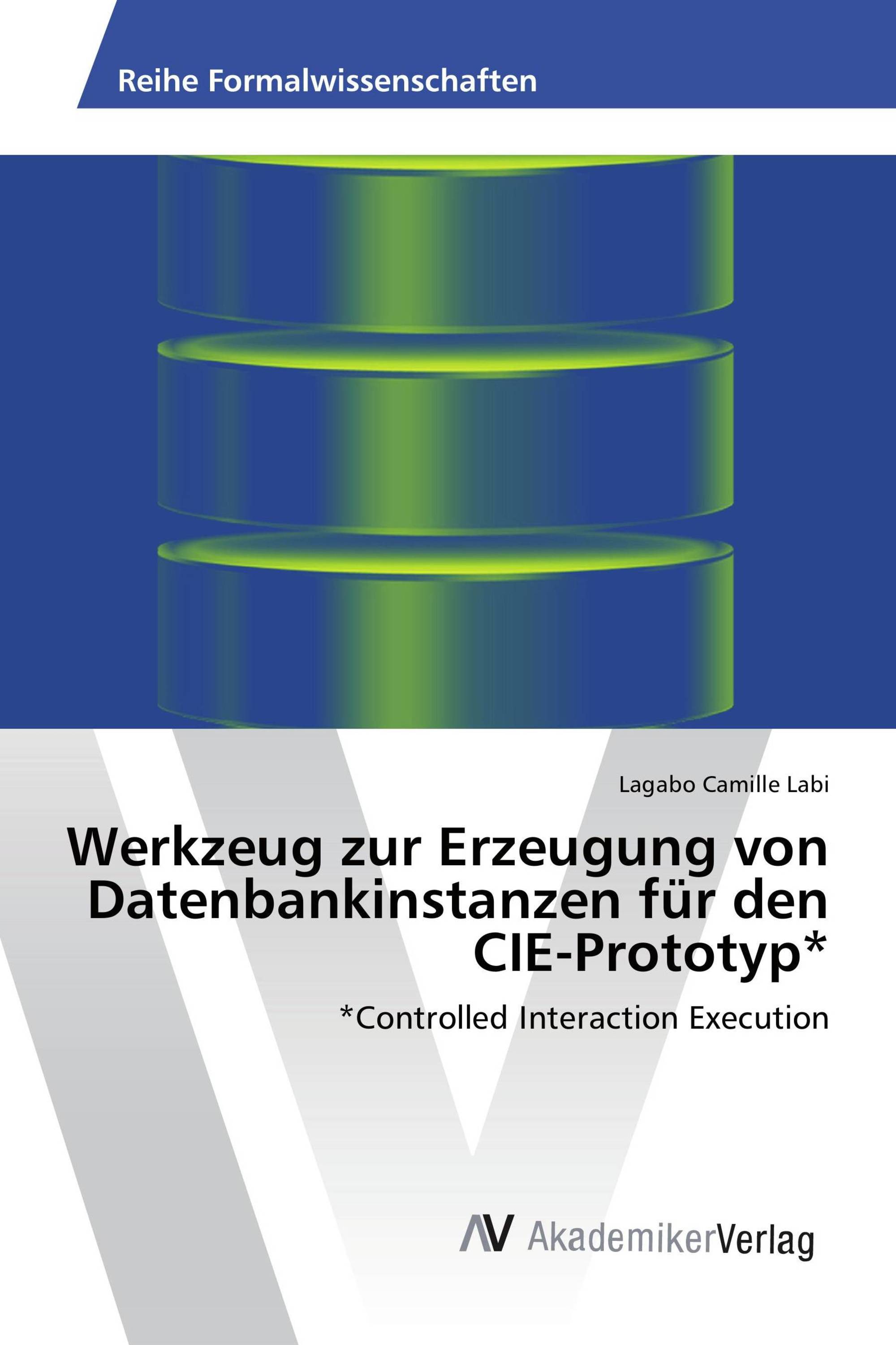 Werkzeug zur Erzeugung von Datenbankinstanzen für den CIE-Prototyp*