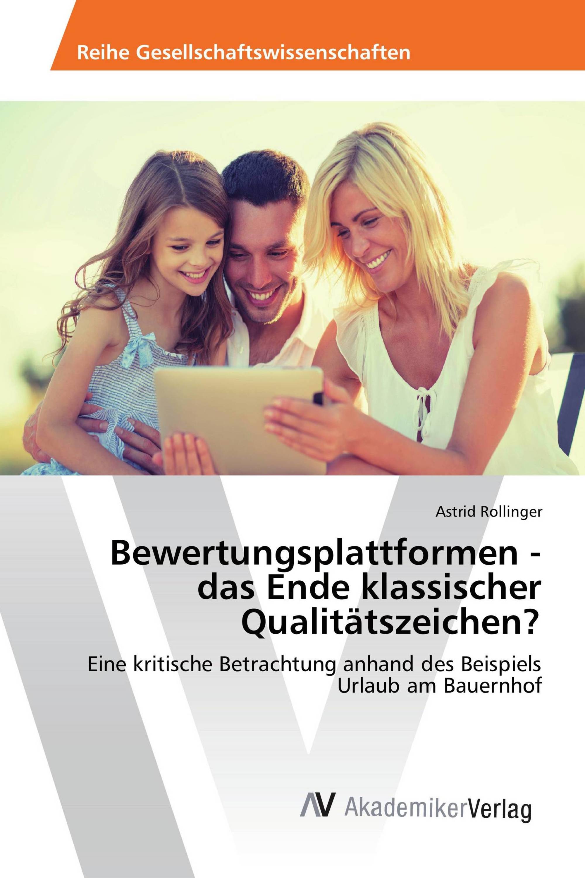 Bewertungsplattformen - das Ende klassischer Qualitätszeichen?