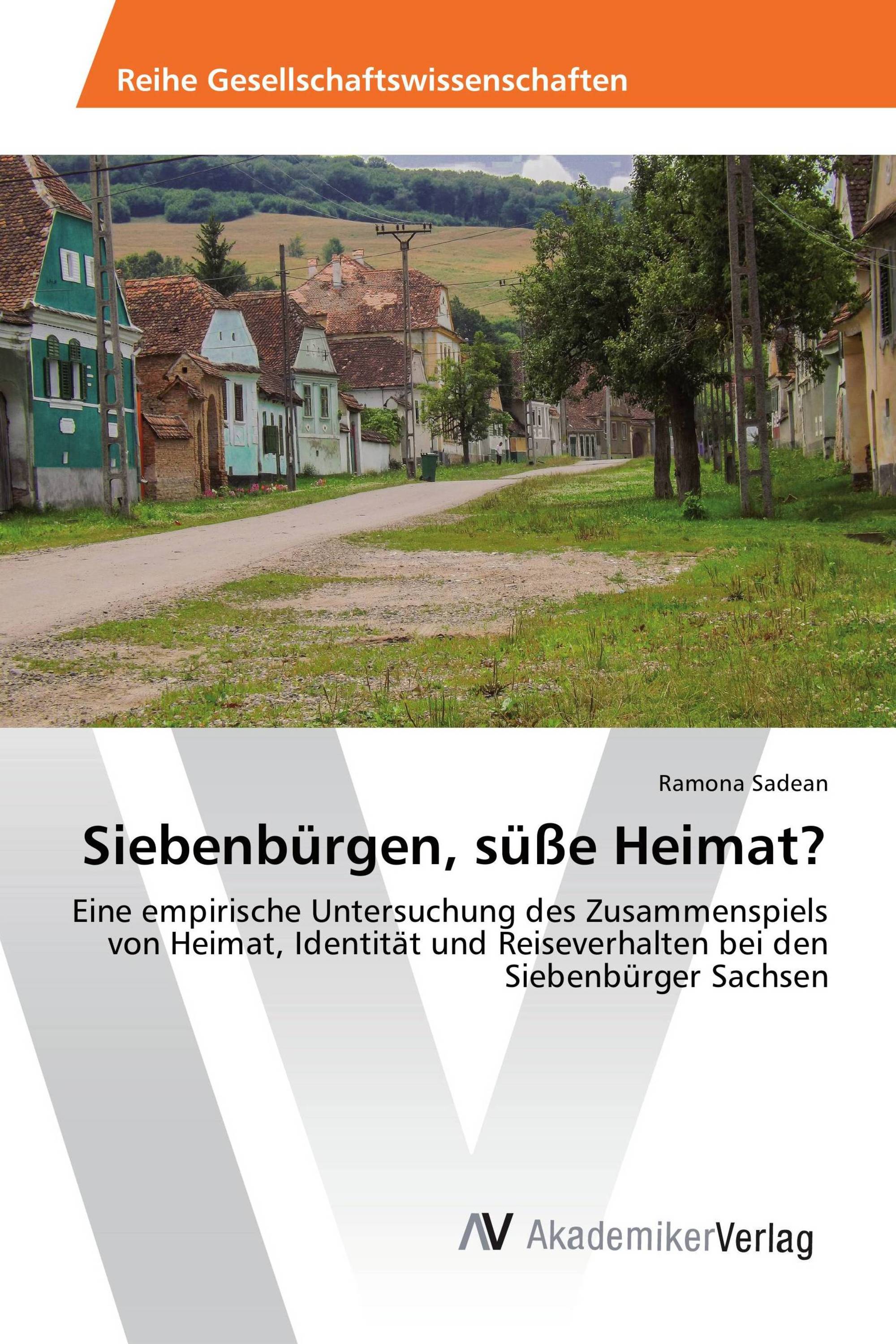 Siebenbürgen, süße Heimat?