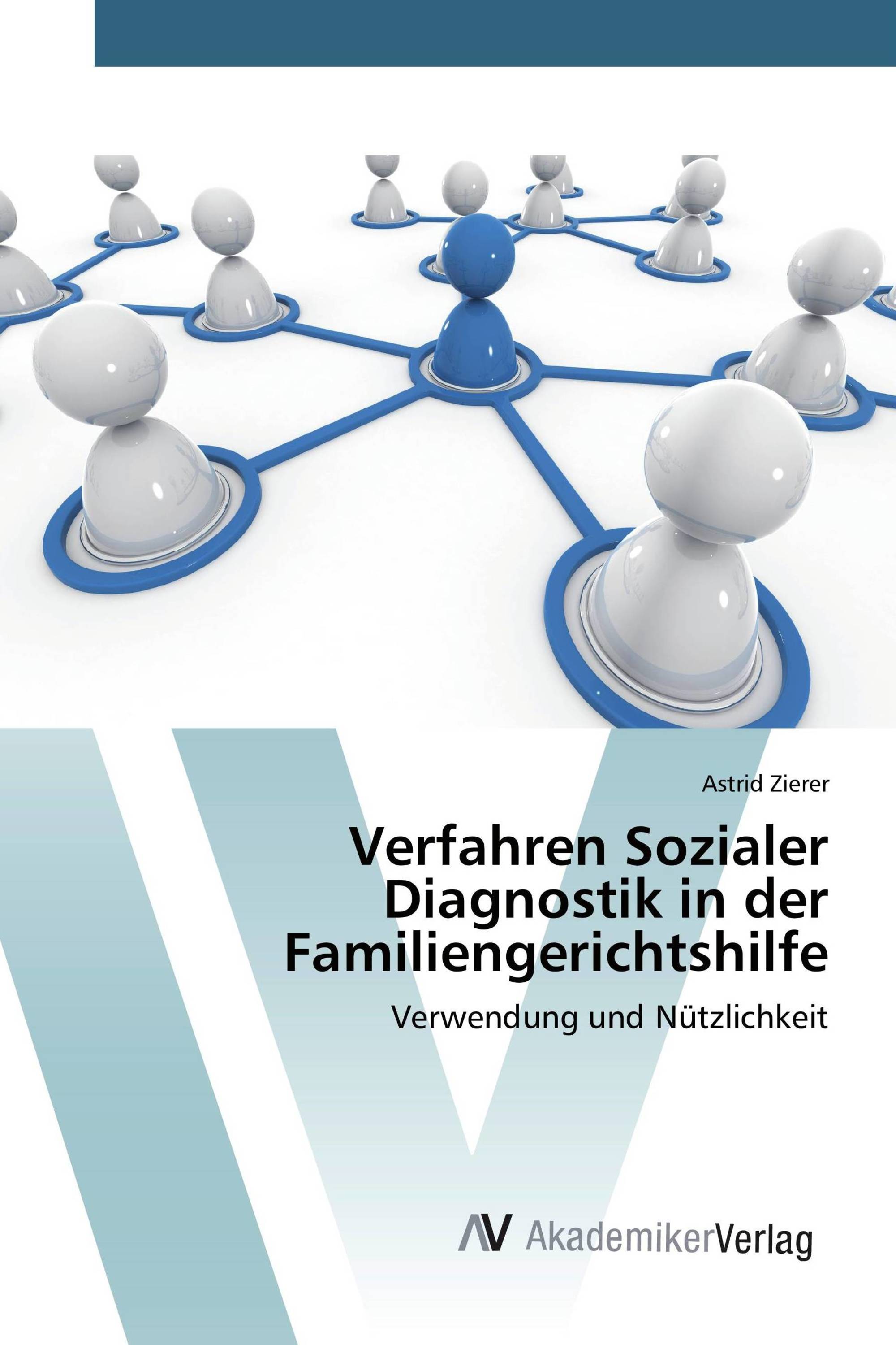 Verfahren Sozialer Diagnostik in der Familiengerichtshilfe