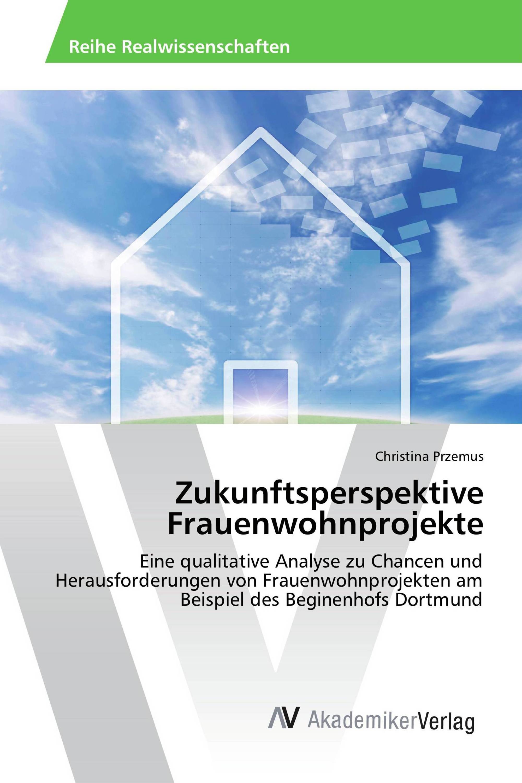 Zukunftsperspektive Frauenwohnprojekte