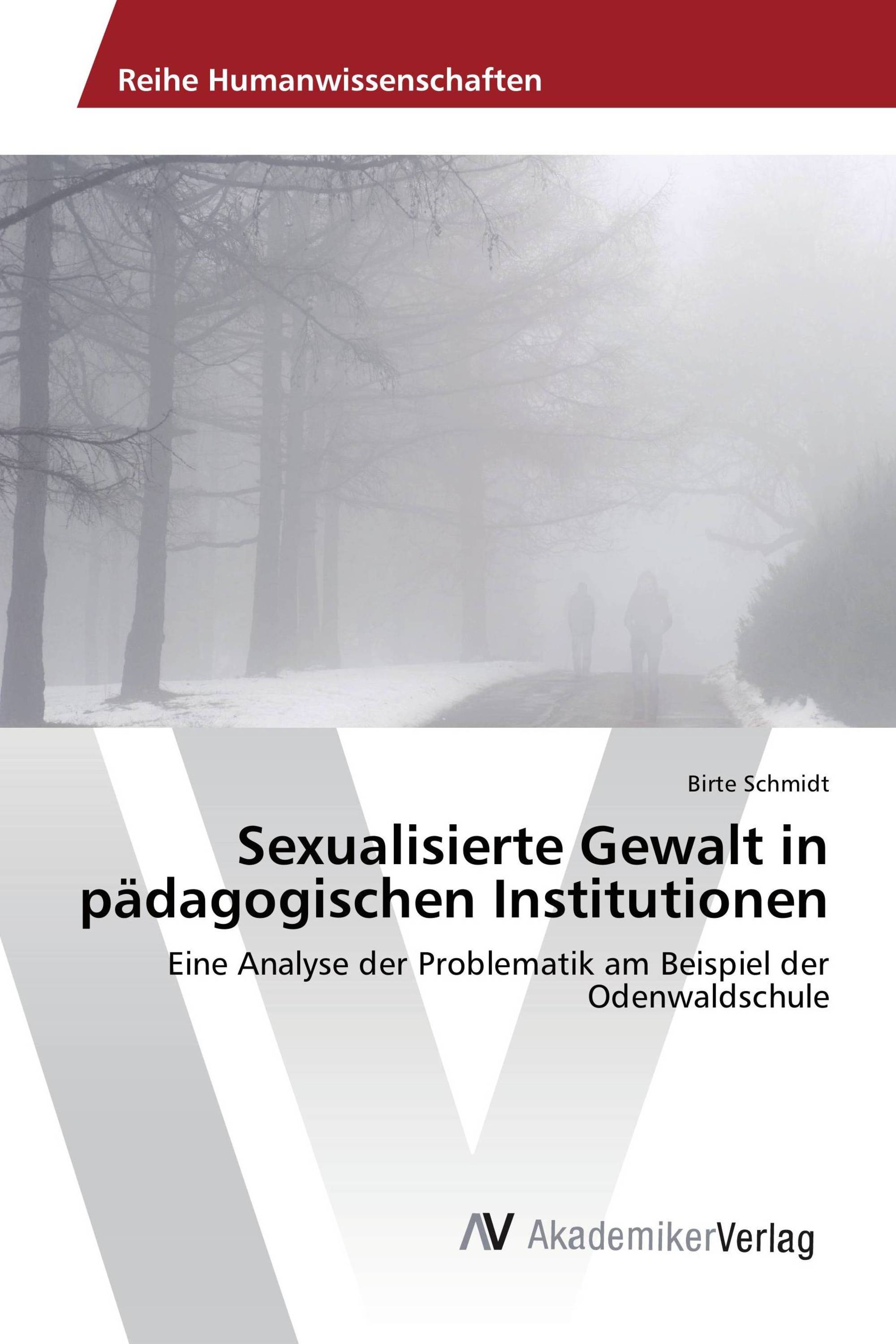 Sexualisierte Gewalt in pädagogischen Institutionen