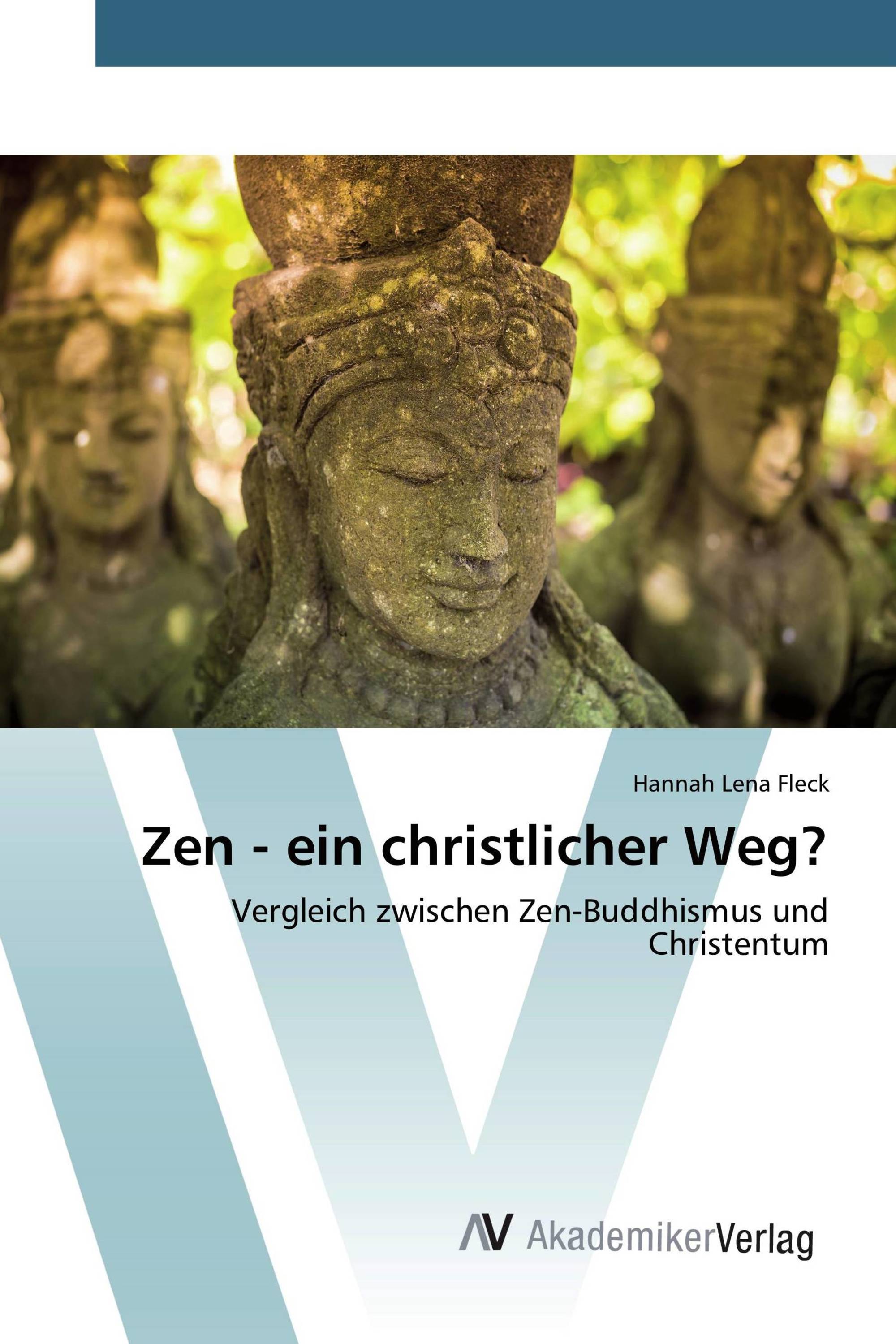 Zen - ein christlicher Weg?