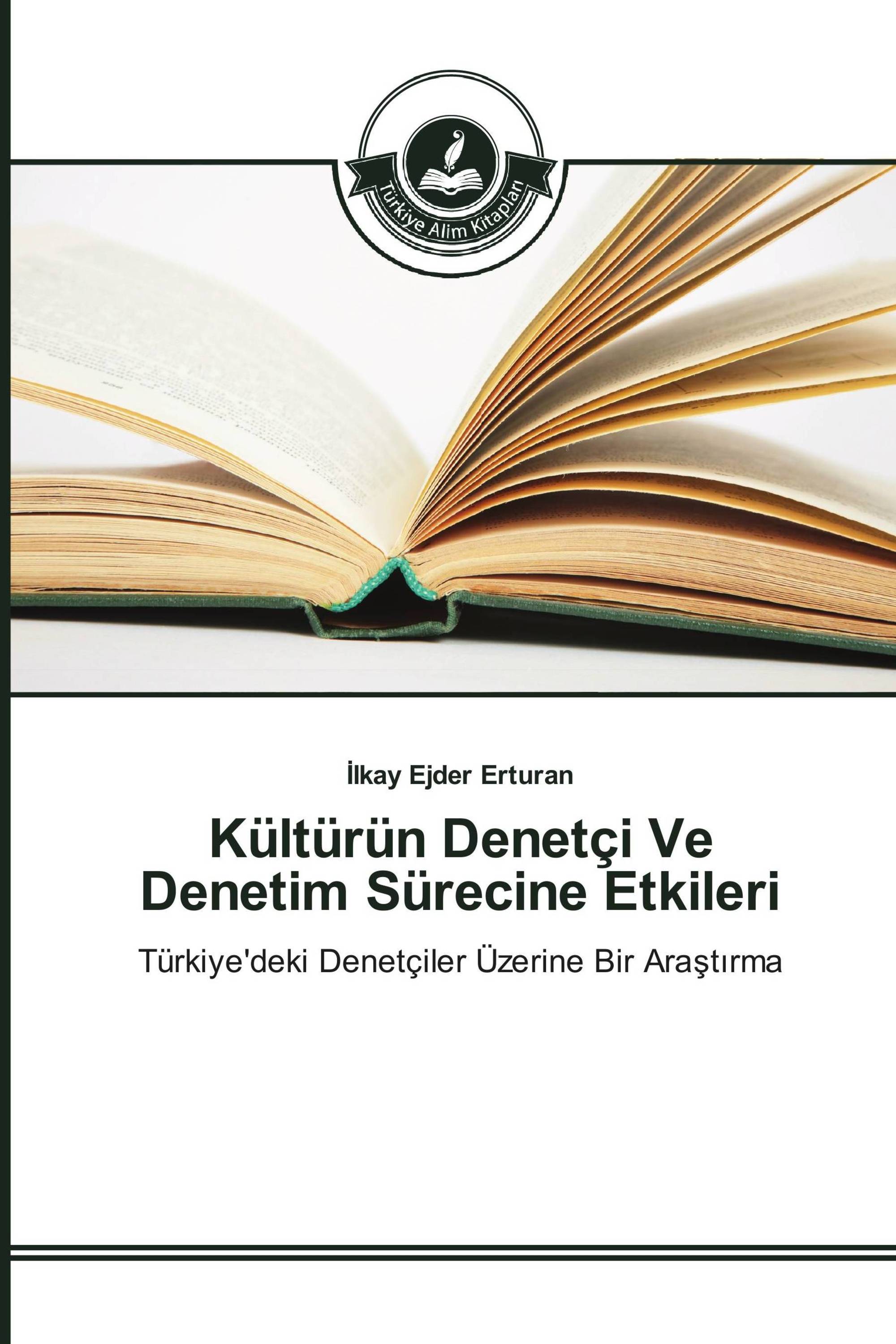 Kültürün Denetçi Ve Denetim Sürecine Etkileri