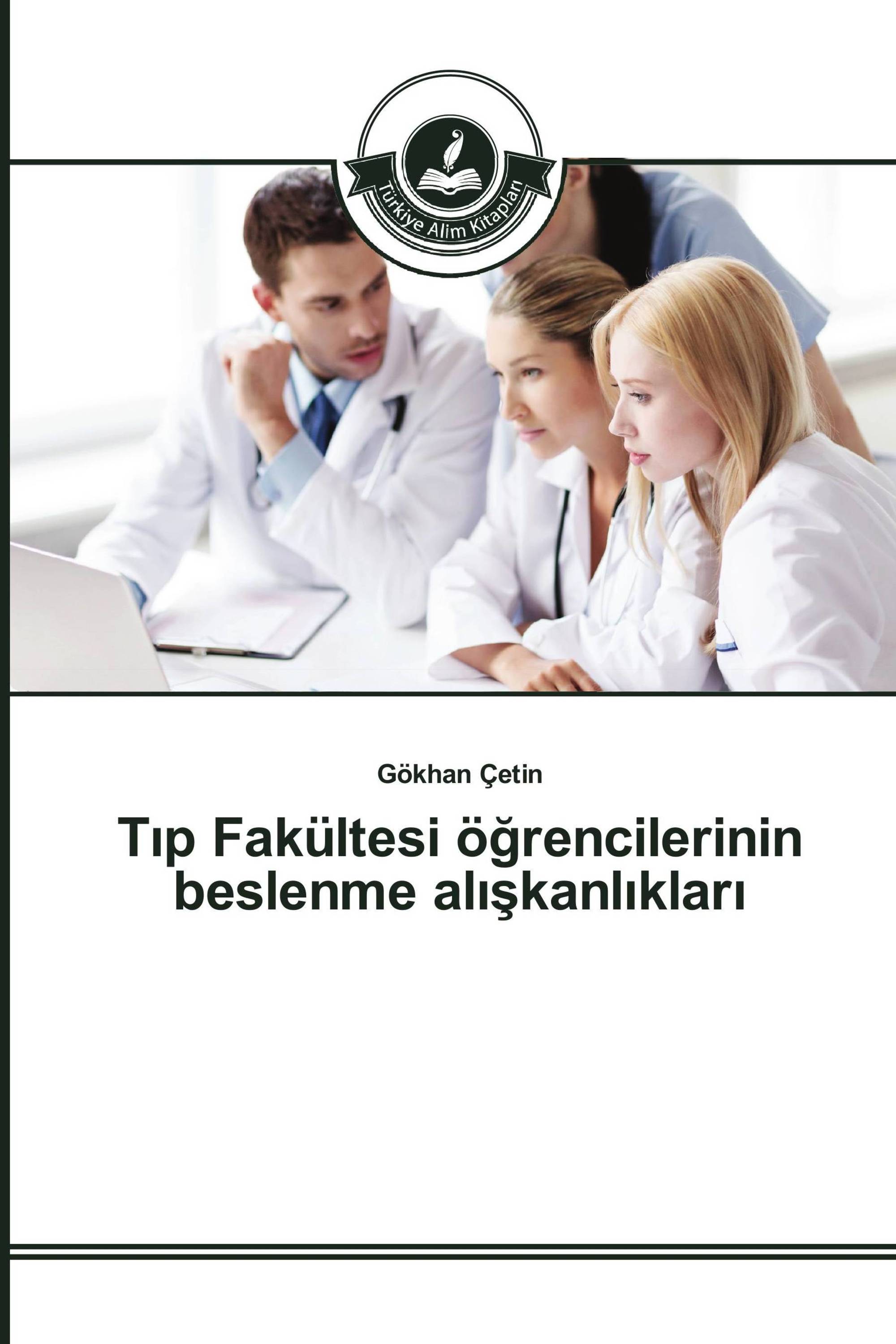 Tıp Fakültesi öğrencilerinin beslenme alışkanlıkları