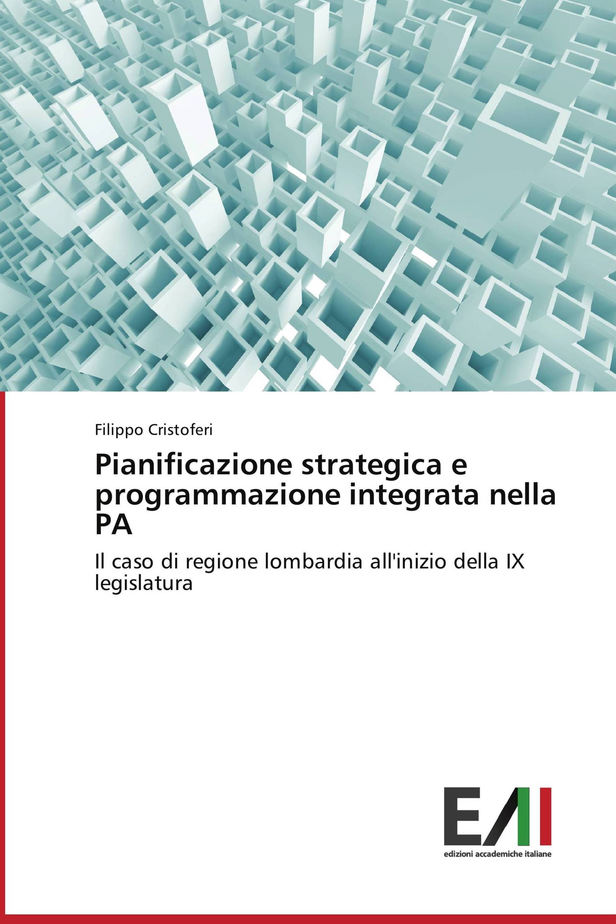 Pianificazione strategica e programmazione integrata nella PA