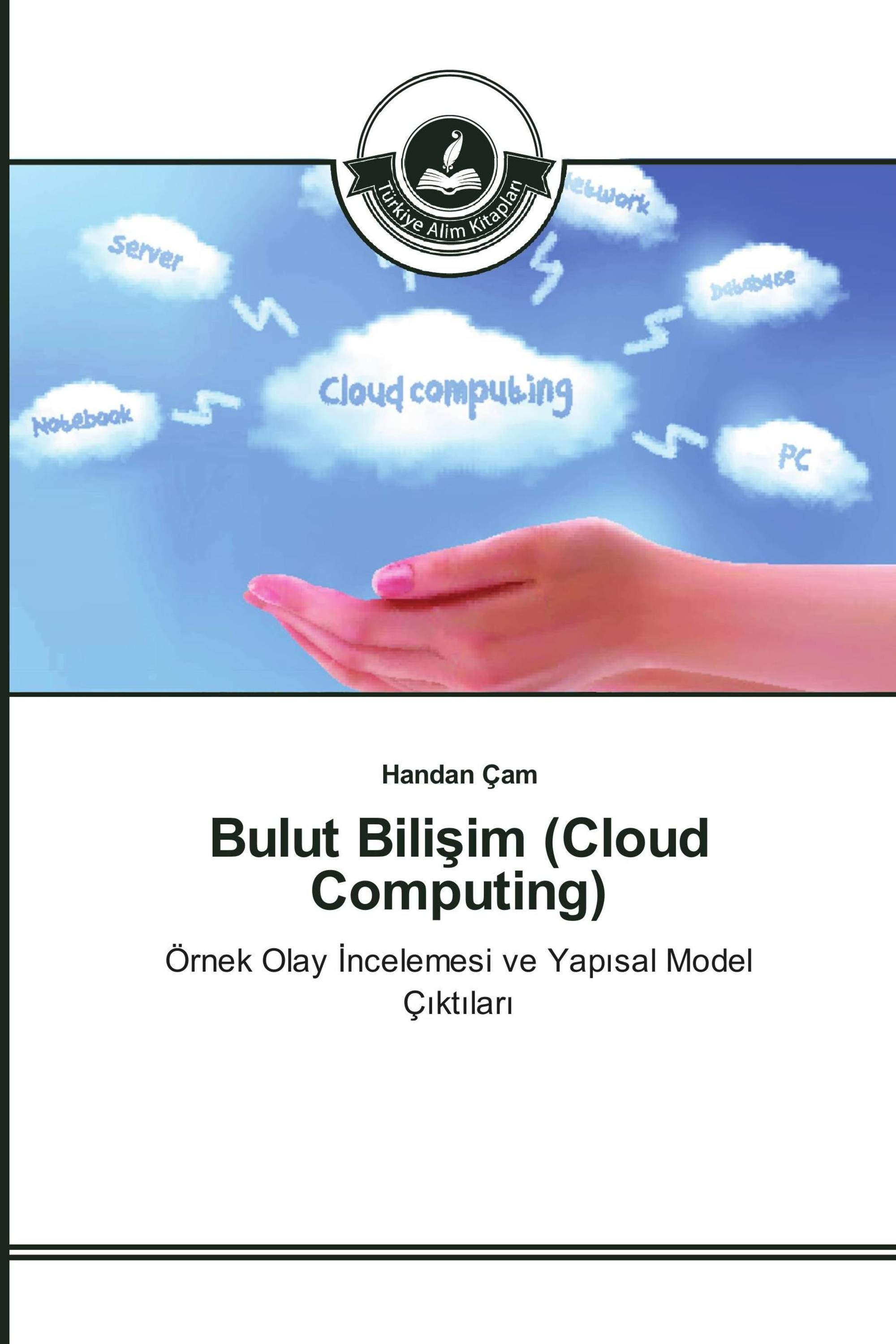 Bulut Bilişim (Cloud Computing)