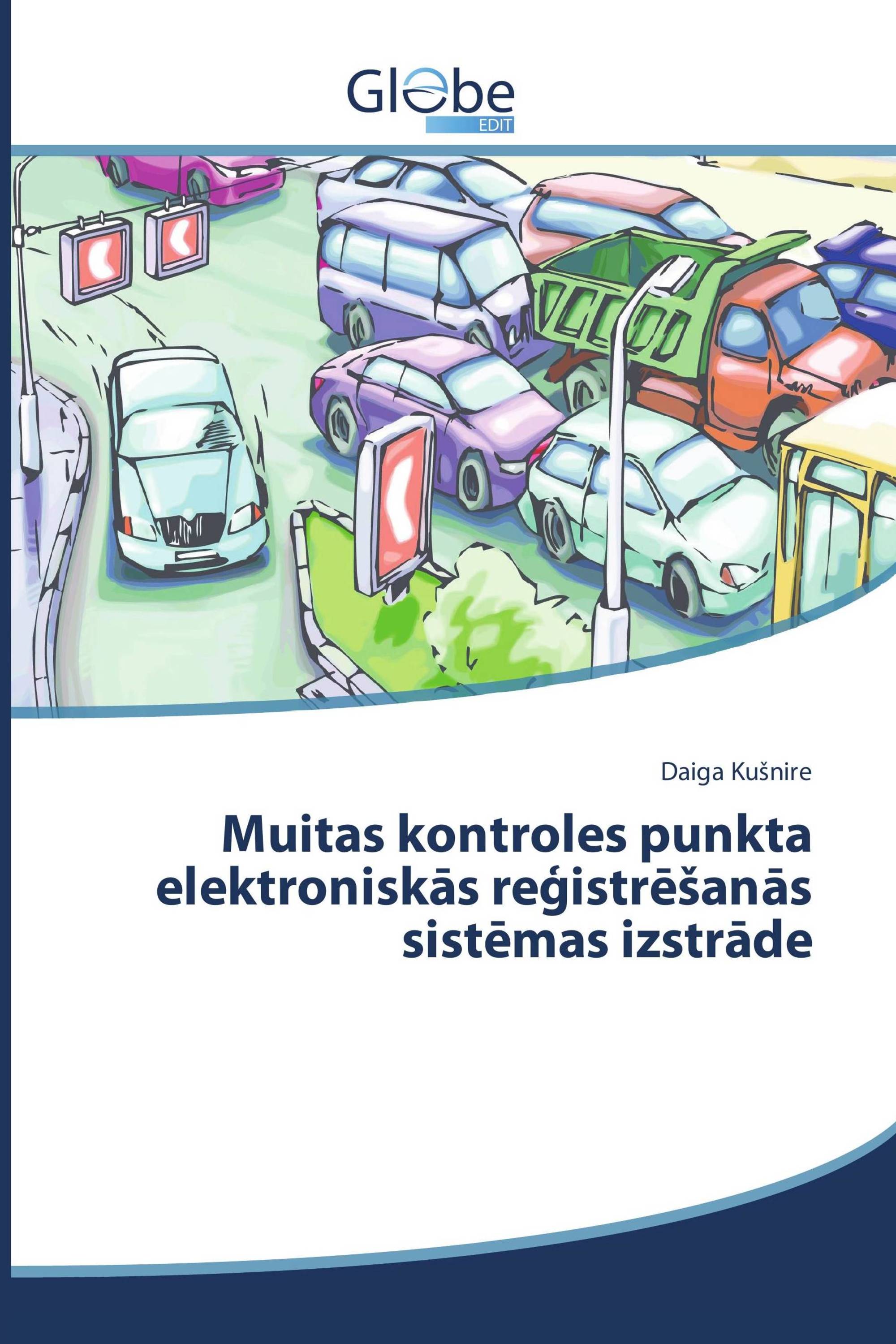 Muitas kontroles punkta elektroniskās reģistrēšanās sistēmas izstrāde