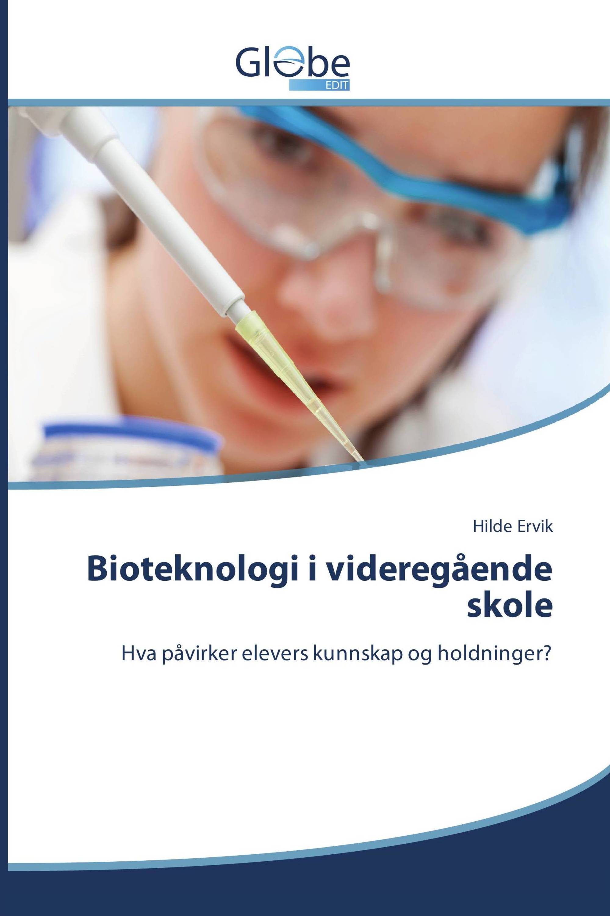 Bioteknologi i videregående skole