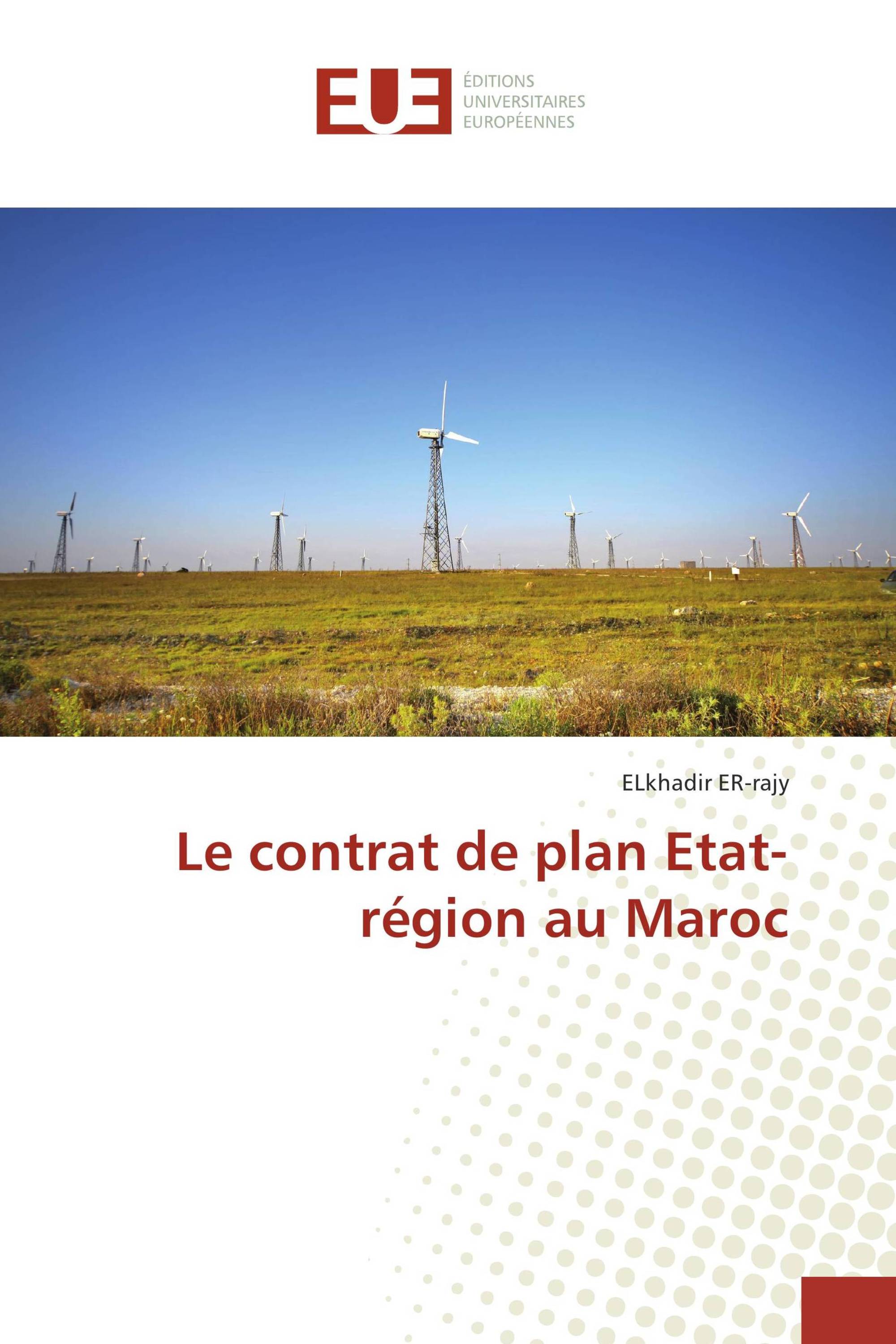 Le contrat de plan Etat-région au Maroc