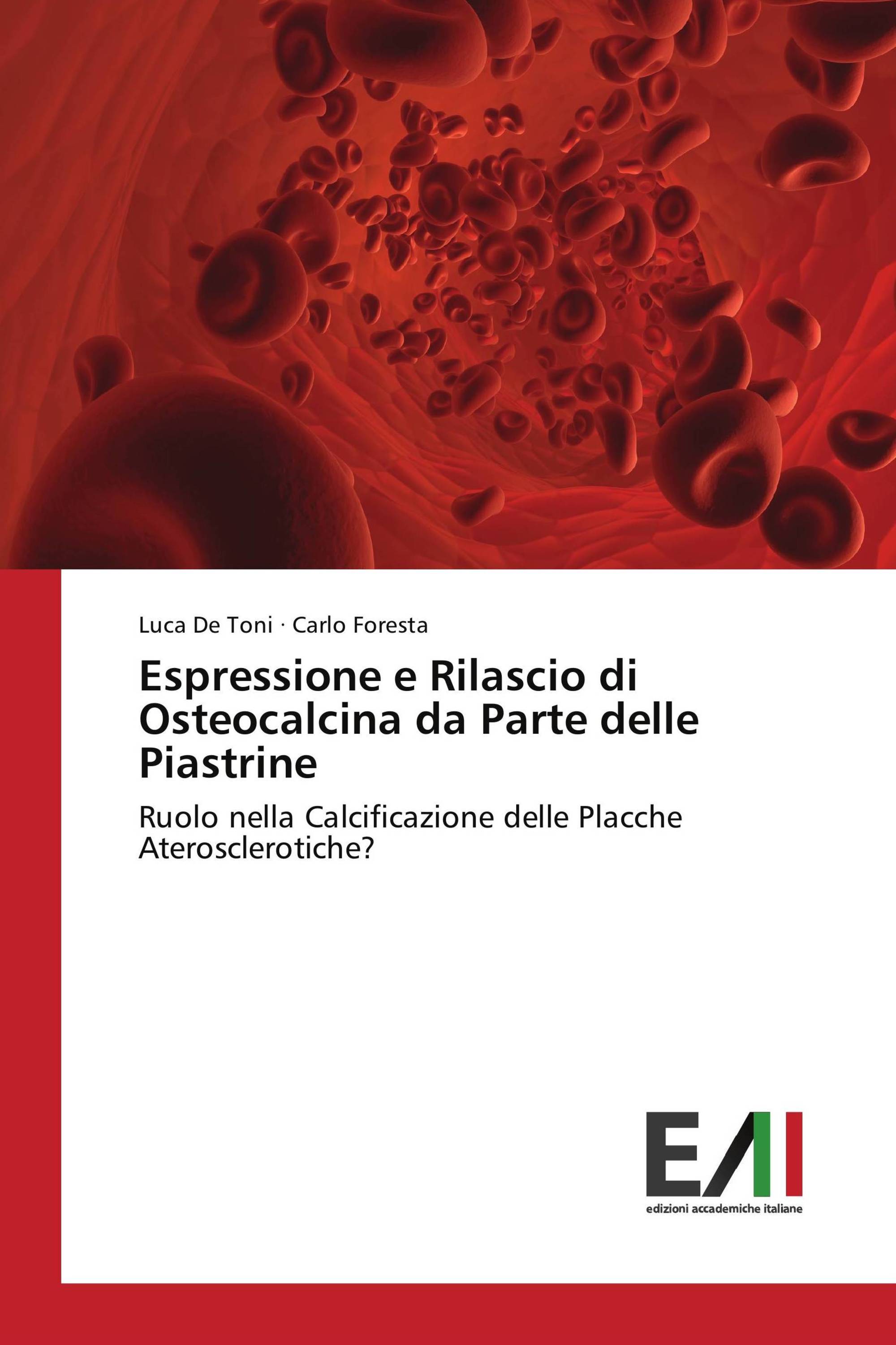 Espressione e Rilascio di Osteocalcina da Parte delle Piastrine