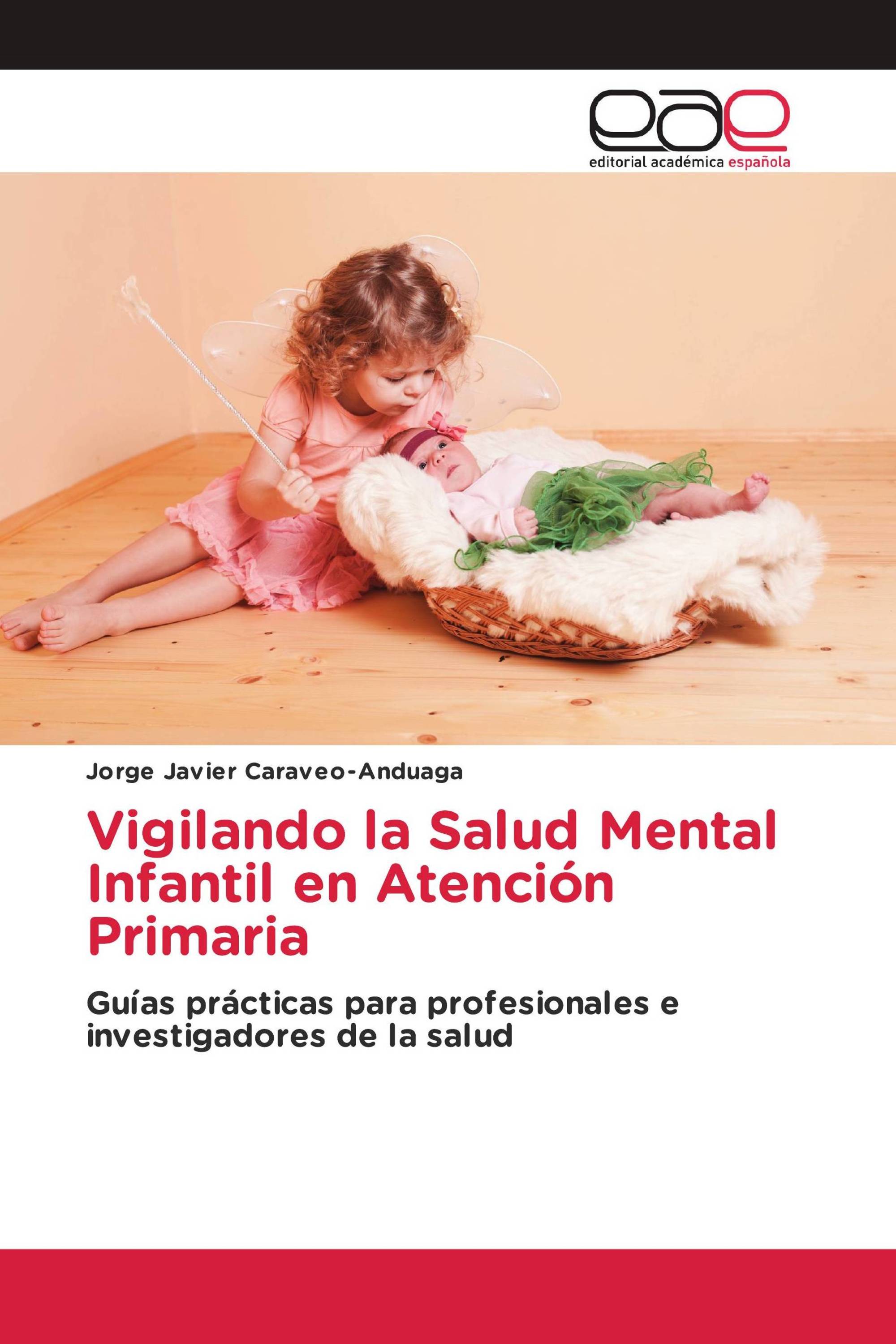 Vigilando la Salud Mental Infantil en Atención Primaria