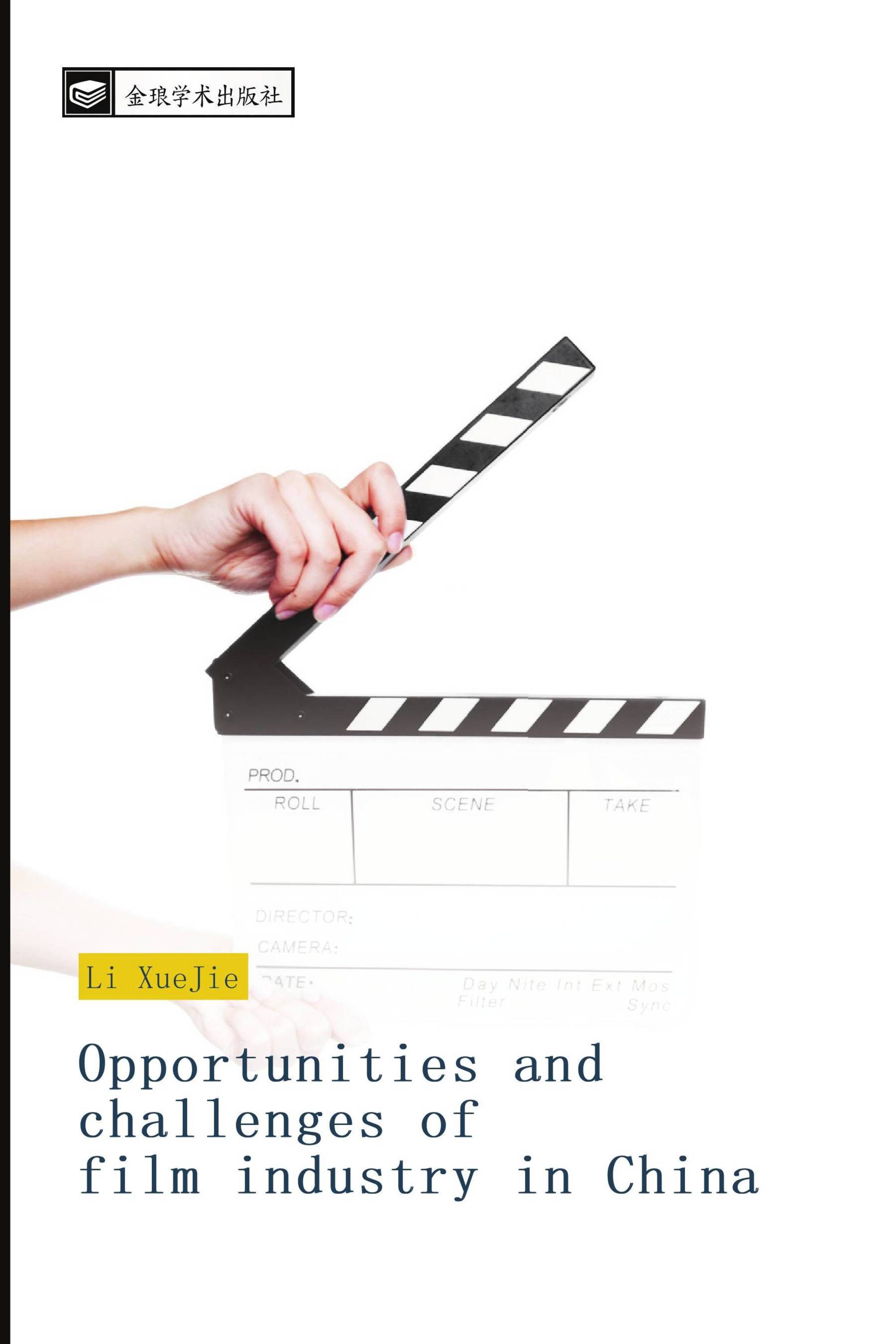 Opportunities and challenges of film industry in China