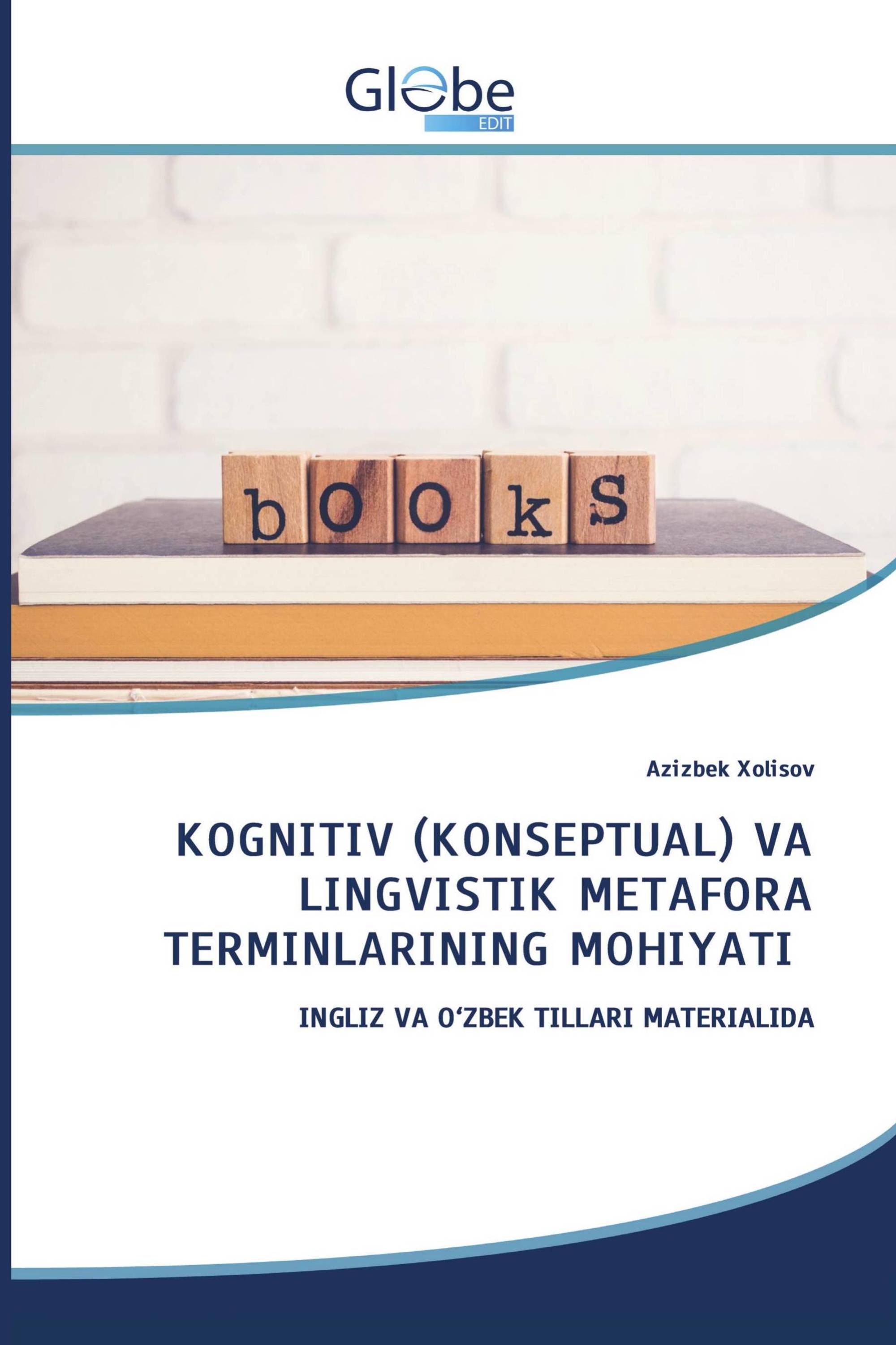 KOGNITIV (KONSEPTUAL) VA LINGVISTIK METAFORA TERMINLARINING MOHIYATI