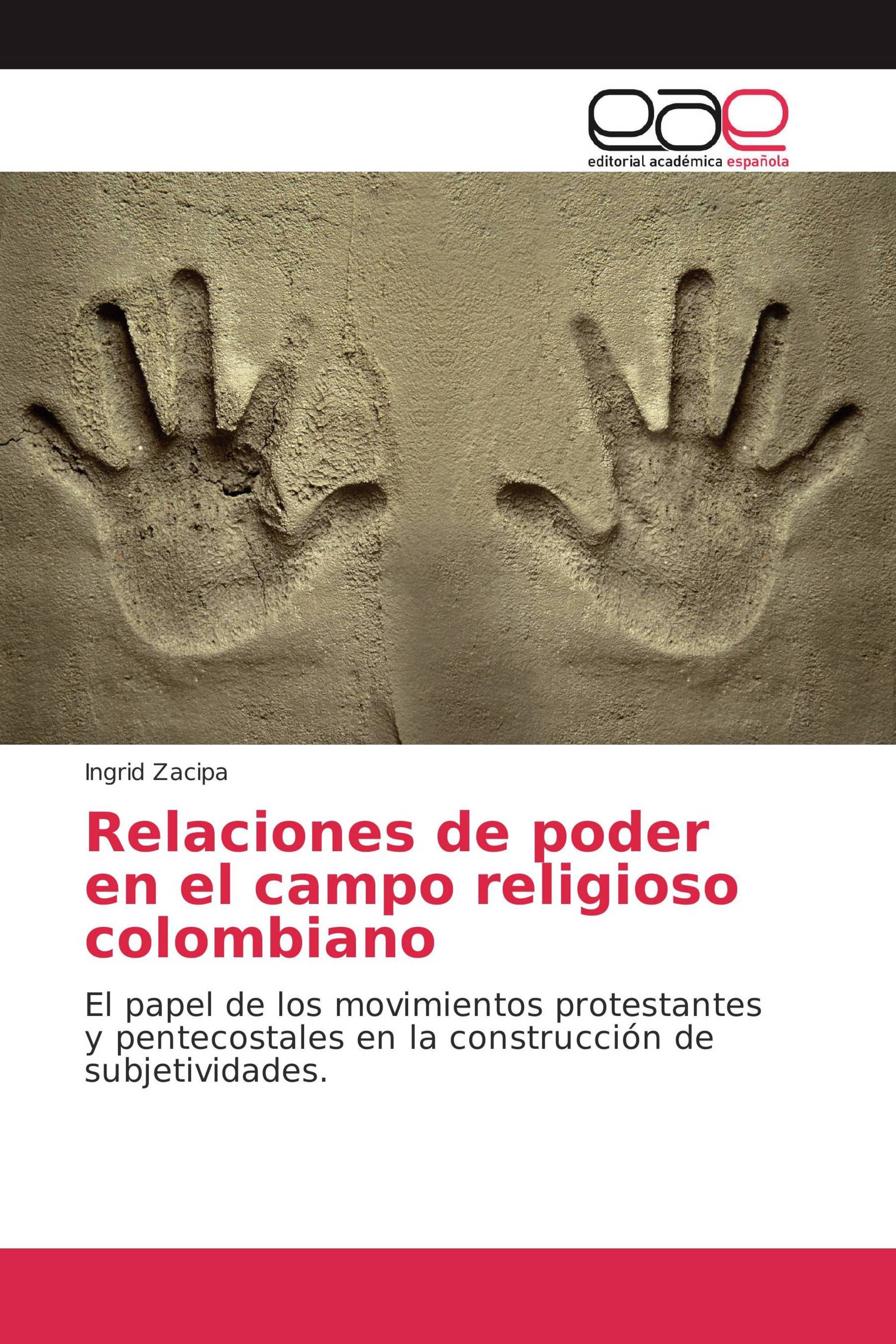 Relaciones de poder en el campo religioso colombiano